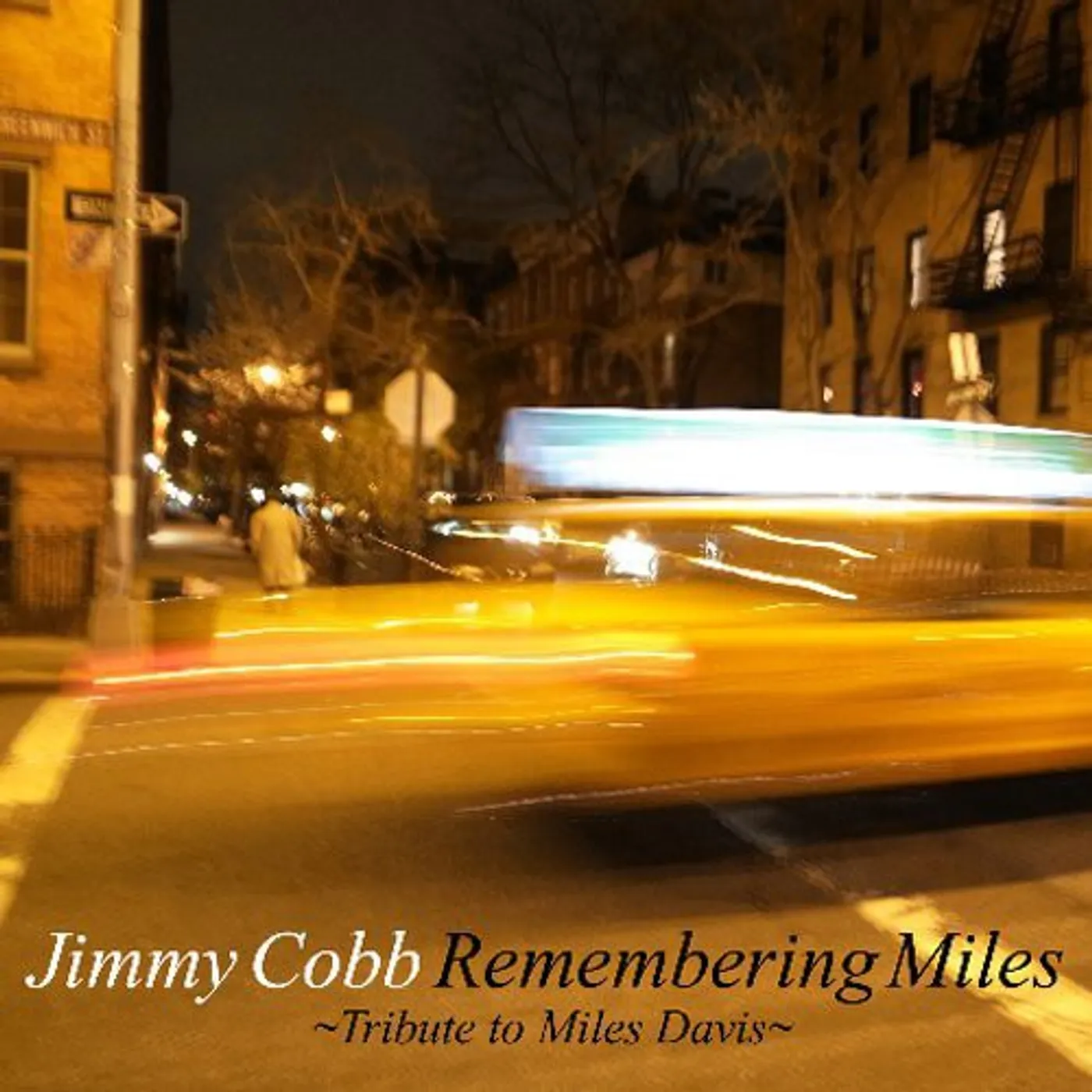 Jimmy Cobb REMEMBERING MILES: TRIBUTE TO MILES DAVIS Super Audio CD