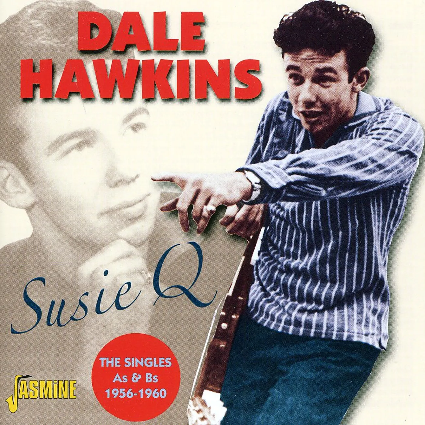 Dale Hawkins SUSIE Q - SINGLES A'S & B'S 1956-60 CD