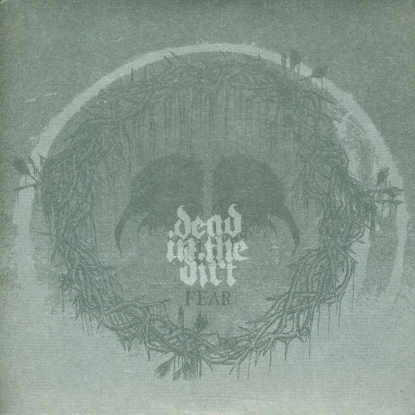 Dead in the Dirt Fear Vinyl Record