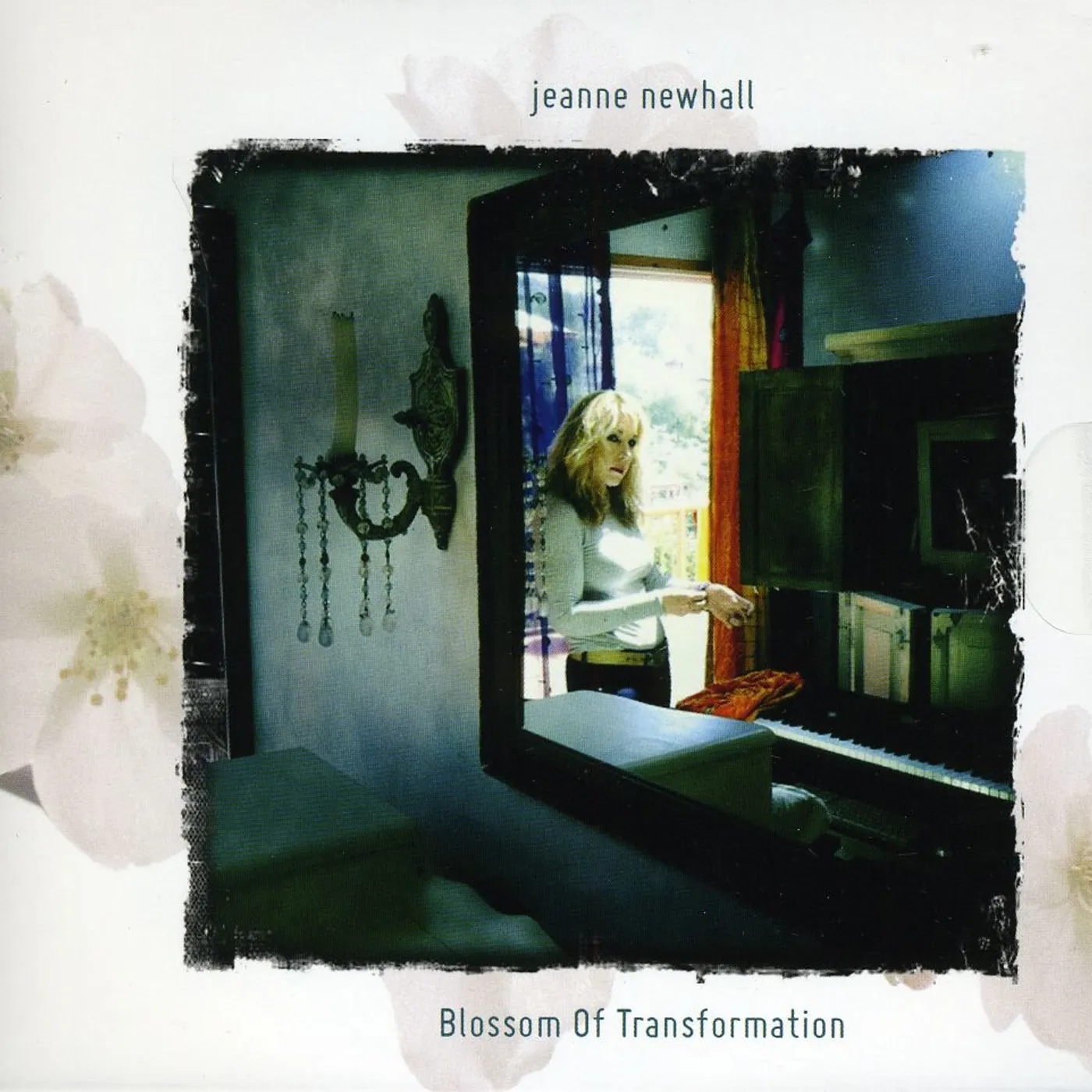 Jeanne Newhall BLOSSOM OF TRANSFORMATION CD