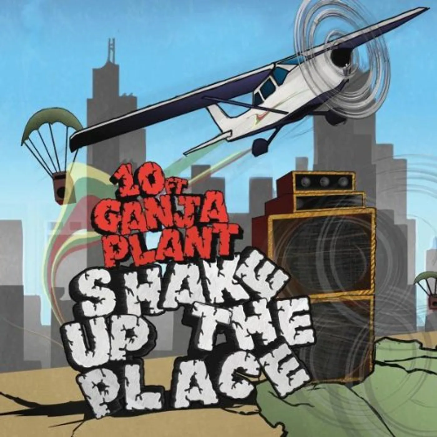 10 Ft. Ganja Plant SHAKE UP THE PLACE Vinyl Record