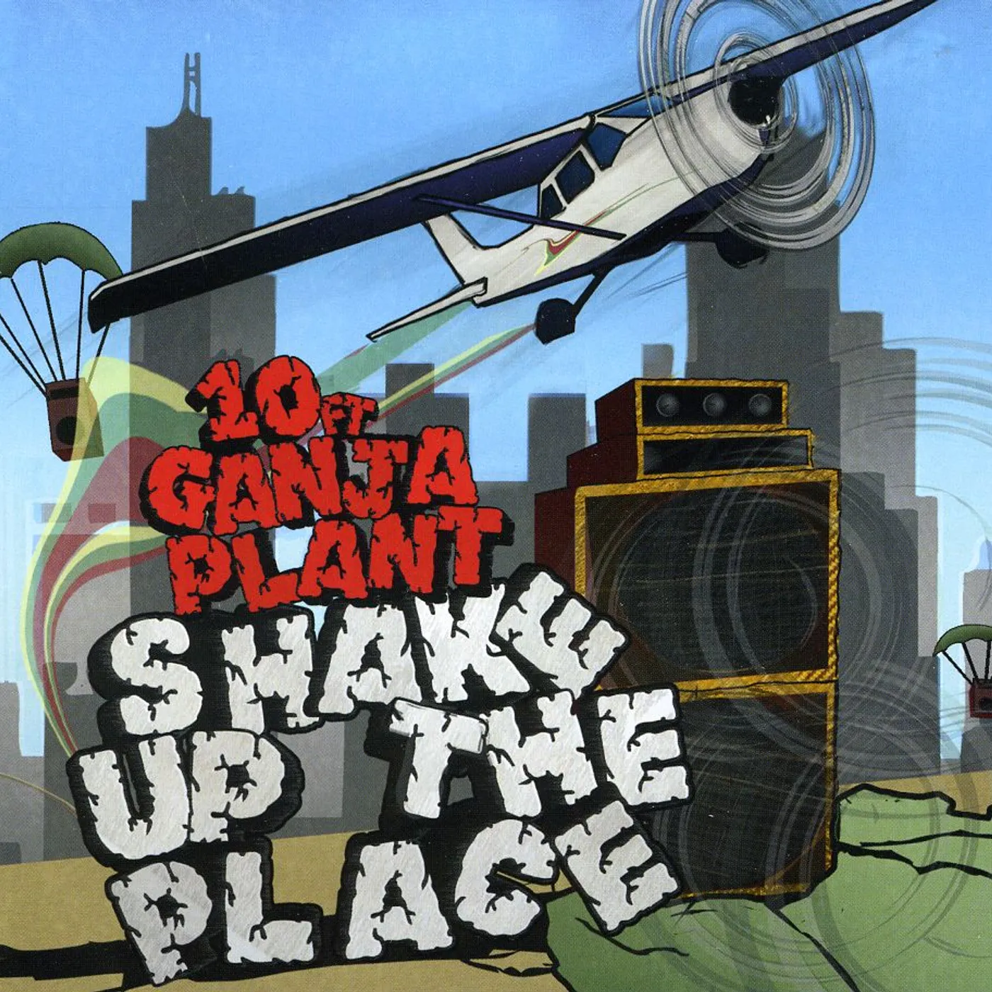 10 Ft. Ganja Plant SHAKE UP THE PLACE CD