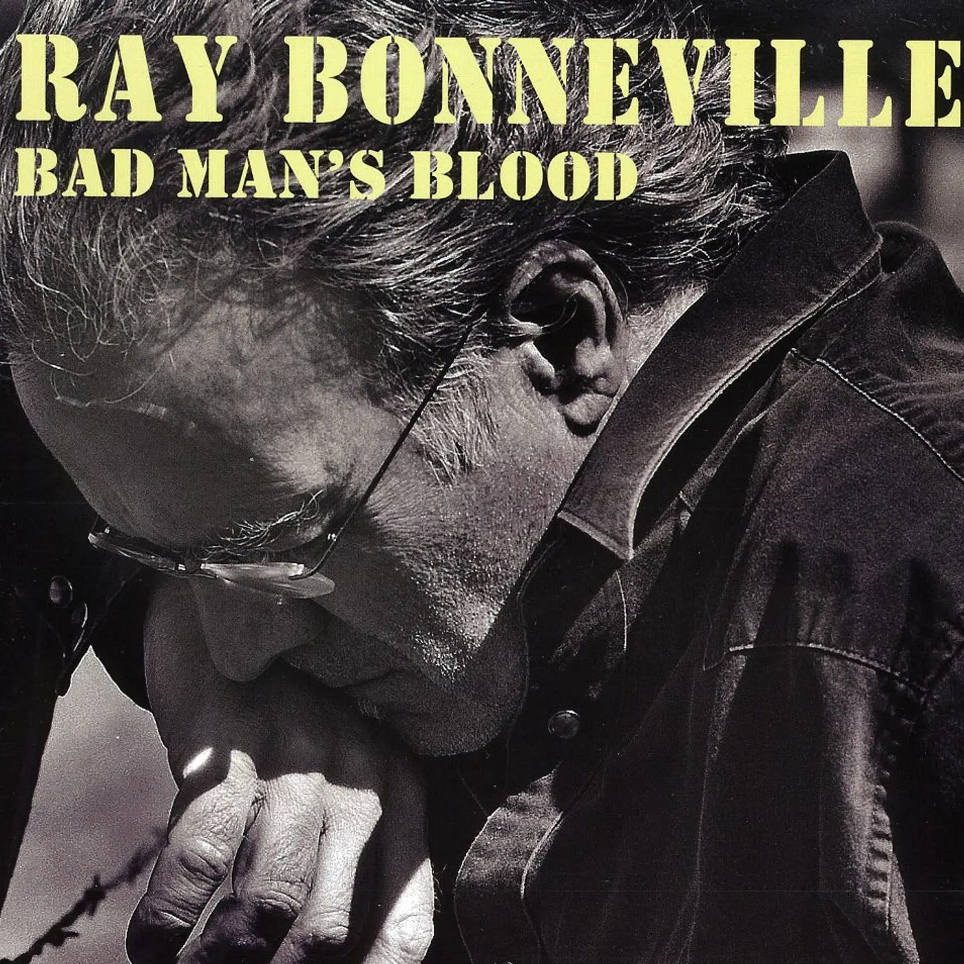 Ray Bonneville BAD MANS BLOOD CD