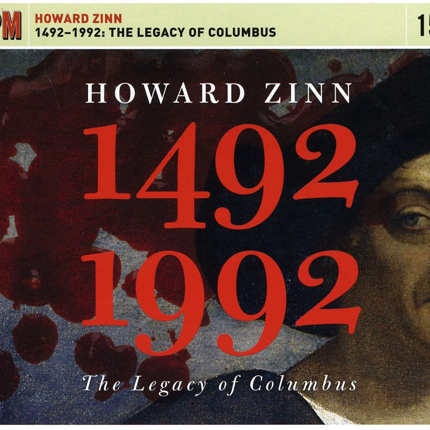 Howard Zinn 1492-1992: THE LEGACY OF COLUMBUS CD