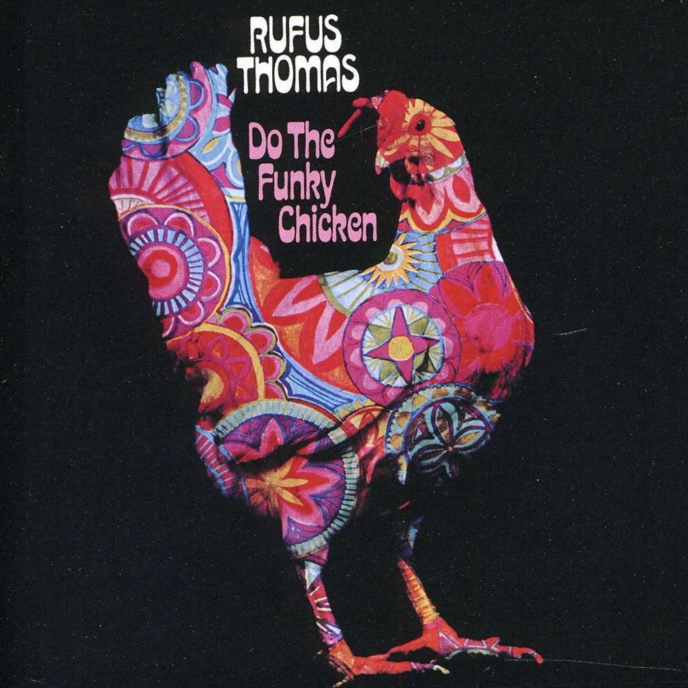 Rufus Thomas DO THE FUNKY CHICKEN CD