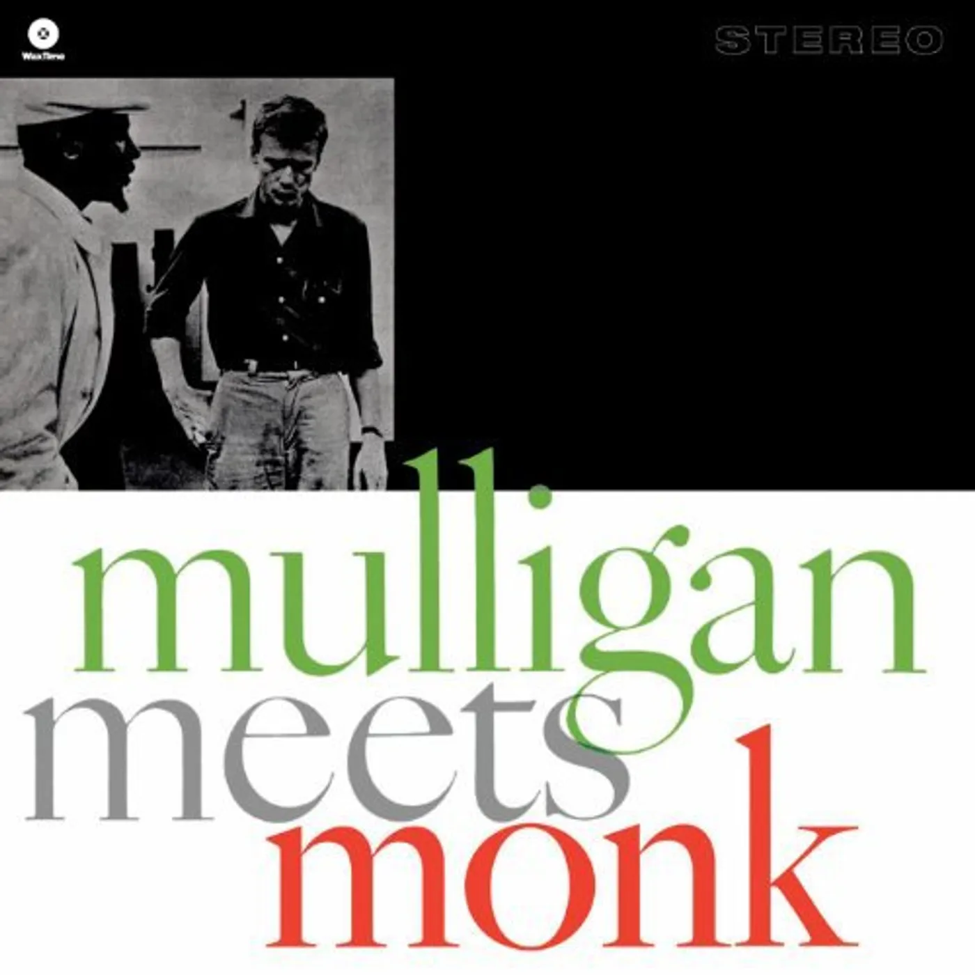 Thelonious Monk And Gerry Mulligan MULLIGAN MEETS MONK Vinyl Record - 180 Gram Pressing