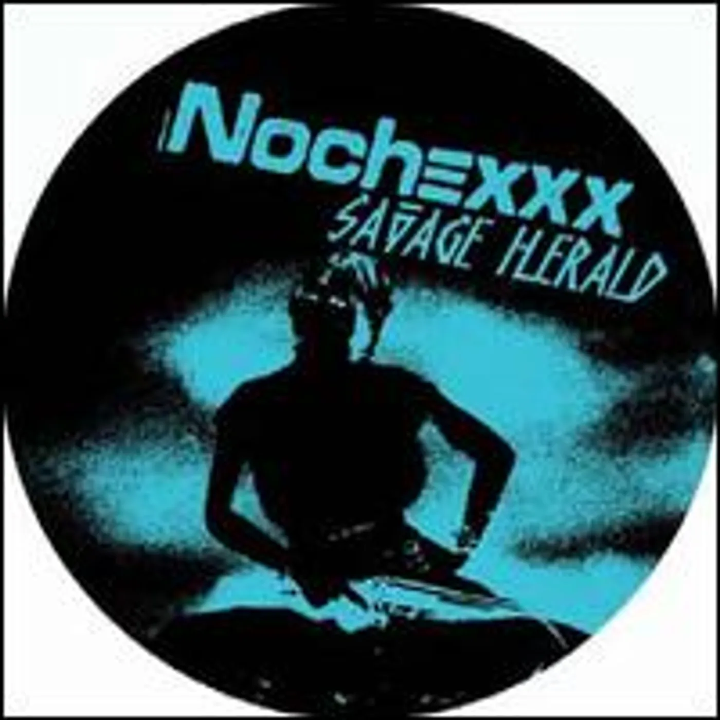 Nochexxx Savage Herald / Charro Vinyl Record