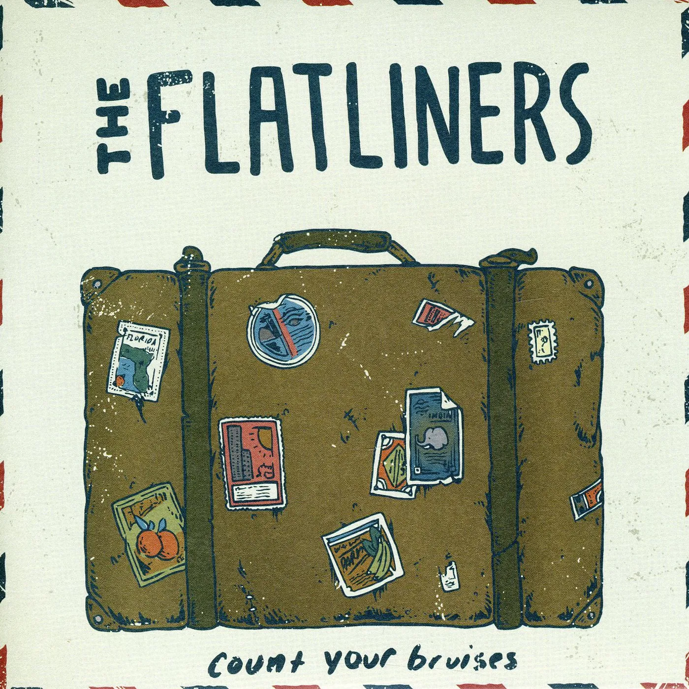 The Flatliners Count Your Bruises Vinyl Record