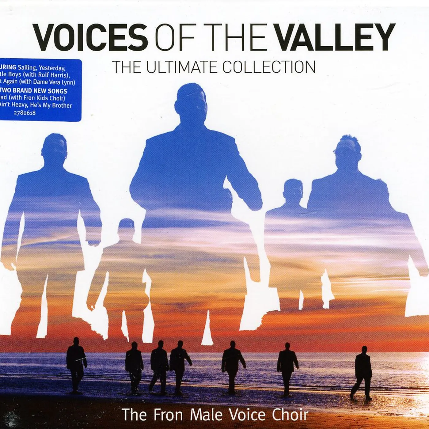 Fron Male Voice Choir VOICES OF THE VALLEY: ULTIMATE COLLECTION CD