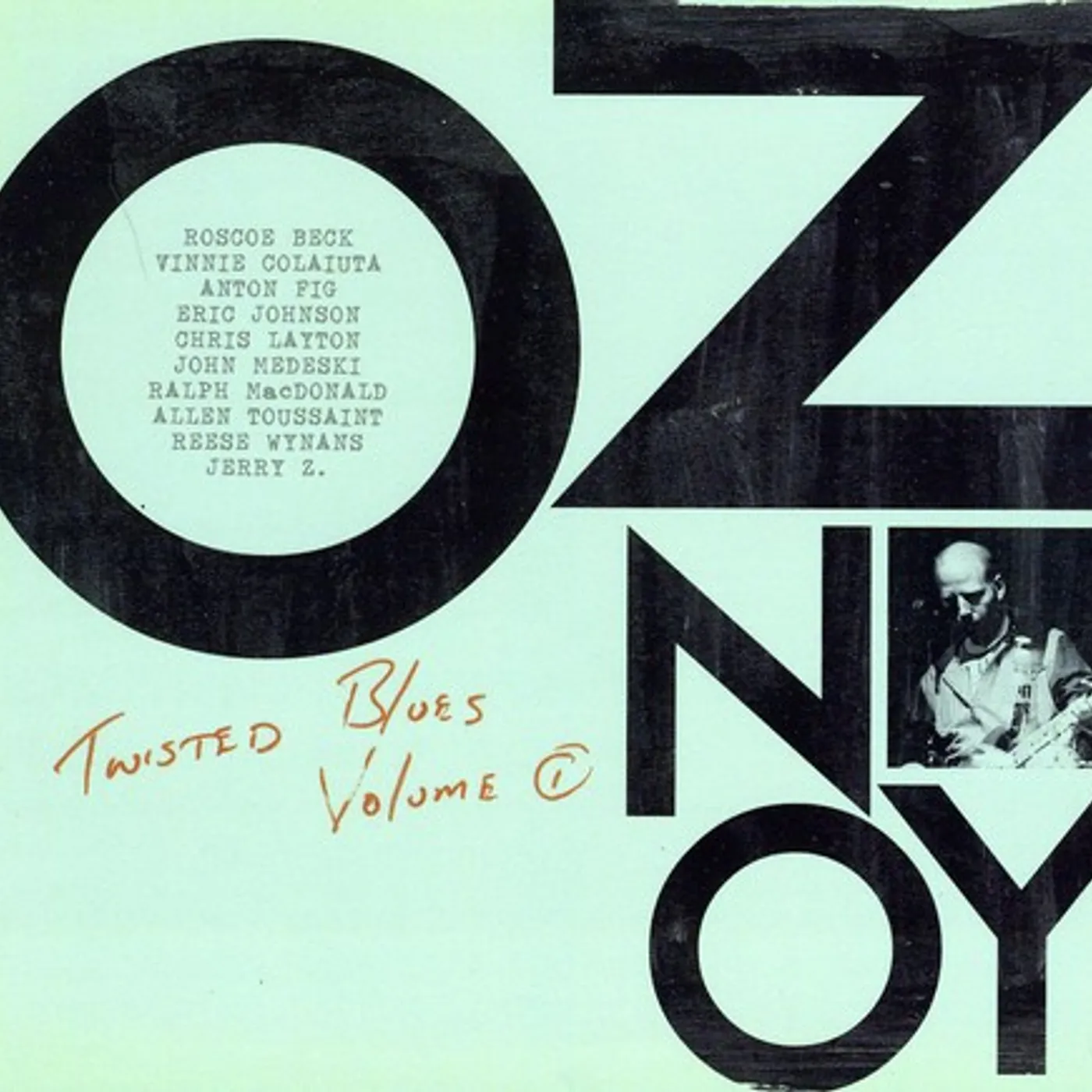 Oz Noy TWISTED BLUES 1 CD