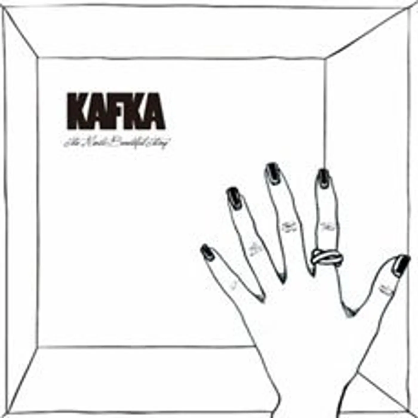 Kafka MOST BEAUTIFUL THING CD