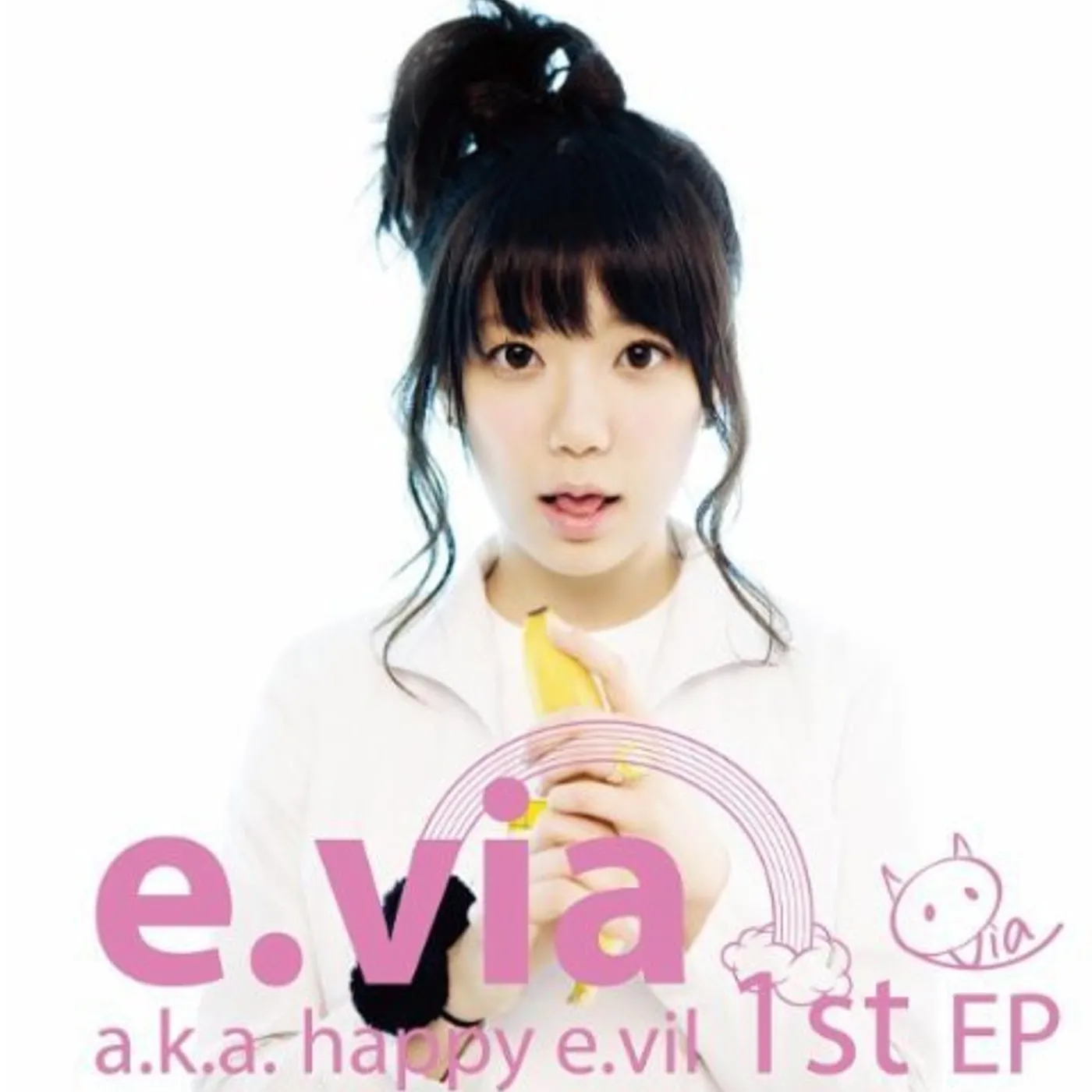 E.VIA A.K.A. HAPPY E.VIL CD
