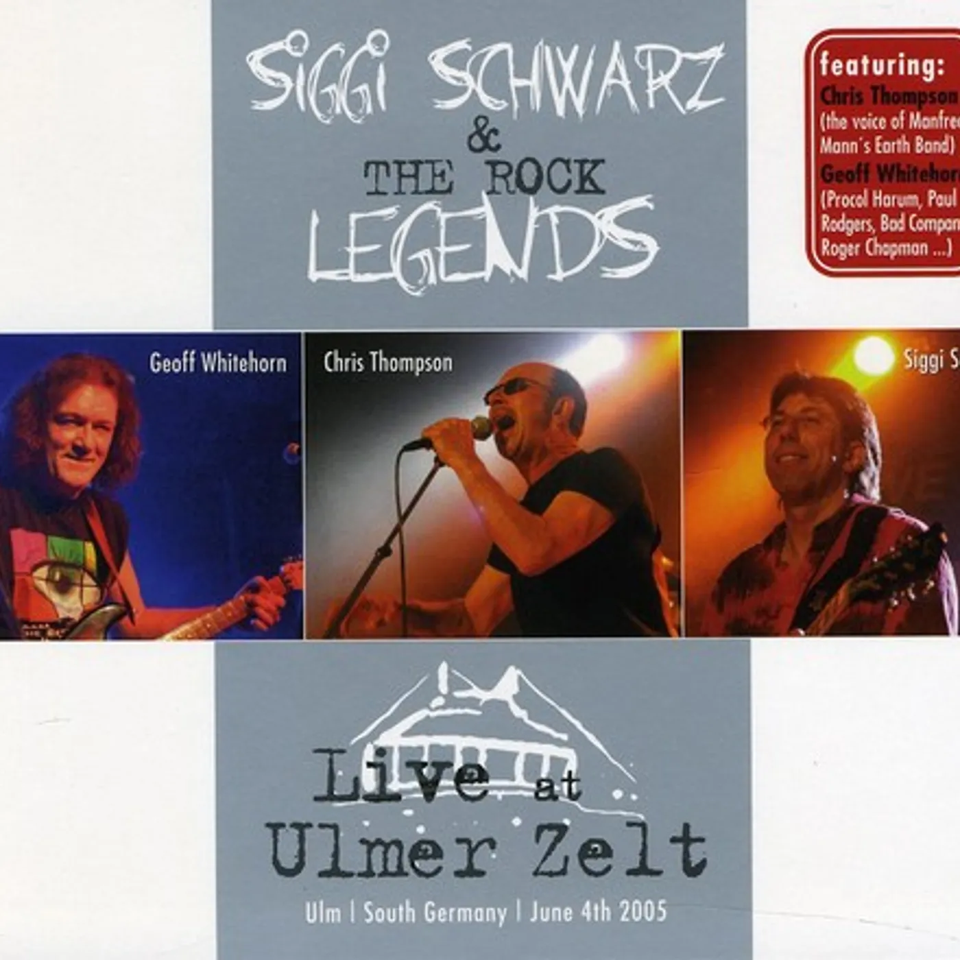 Siggi Schwarz ROCK LEGENDS LIVE AT ULMER ZELT CD