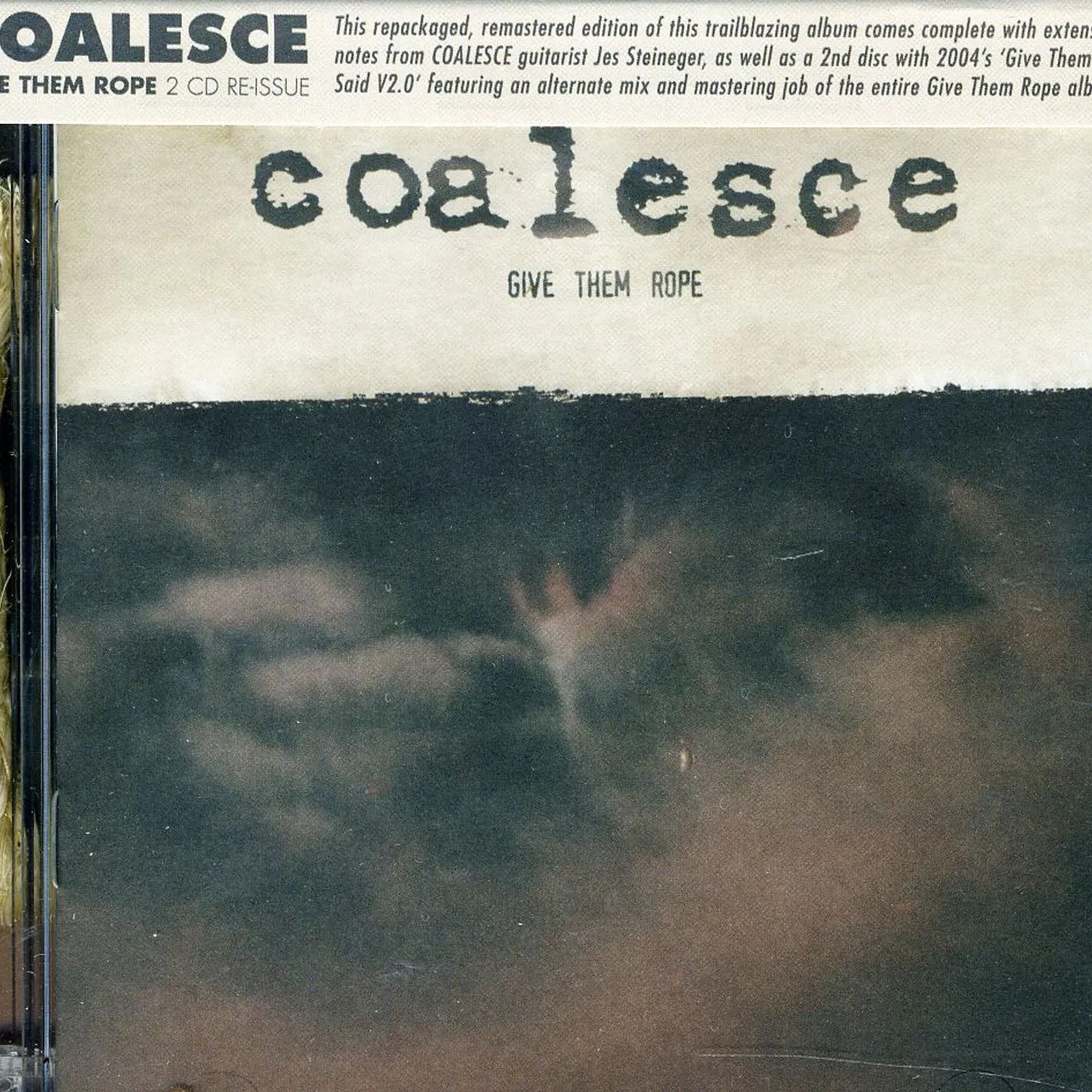 Coalesce GIVE THEM ROPE CD