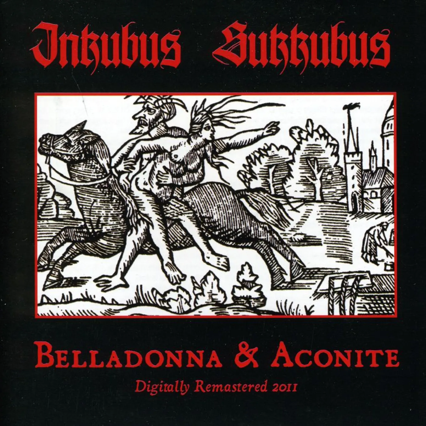 Inkubus Sukkubus BELLADONNA & ACONITE CD