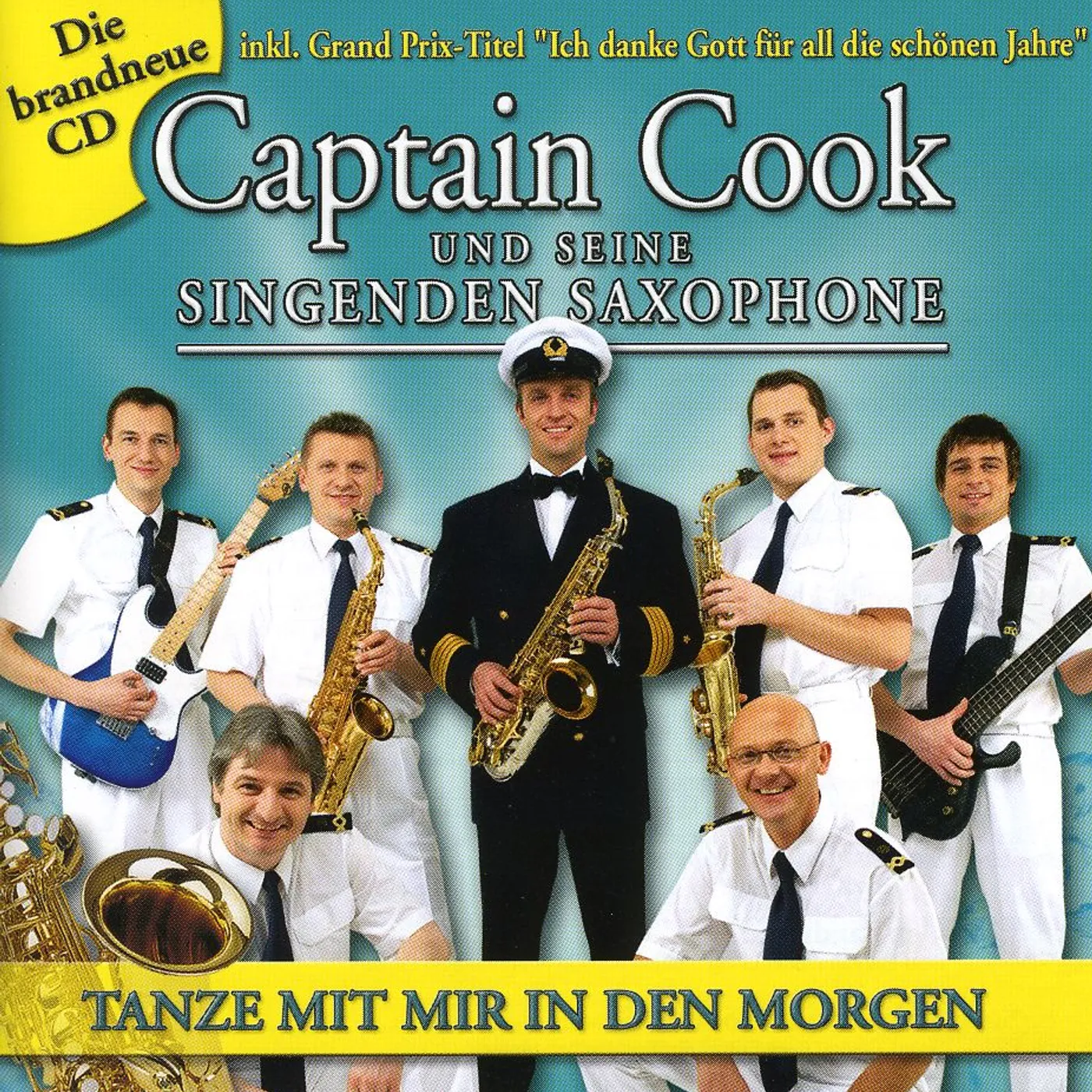 Captain Cook TANZE MIT MIR IN DEN MORGEN CD