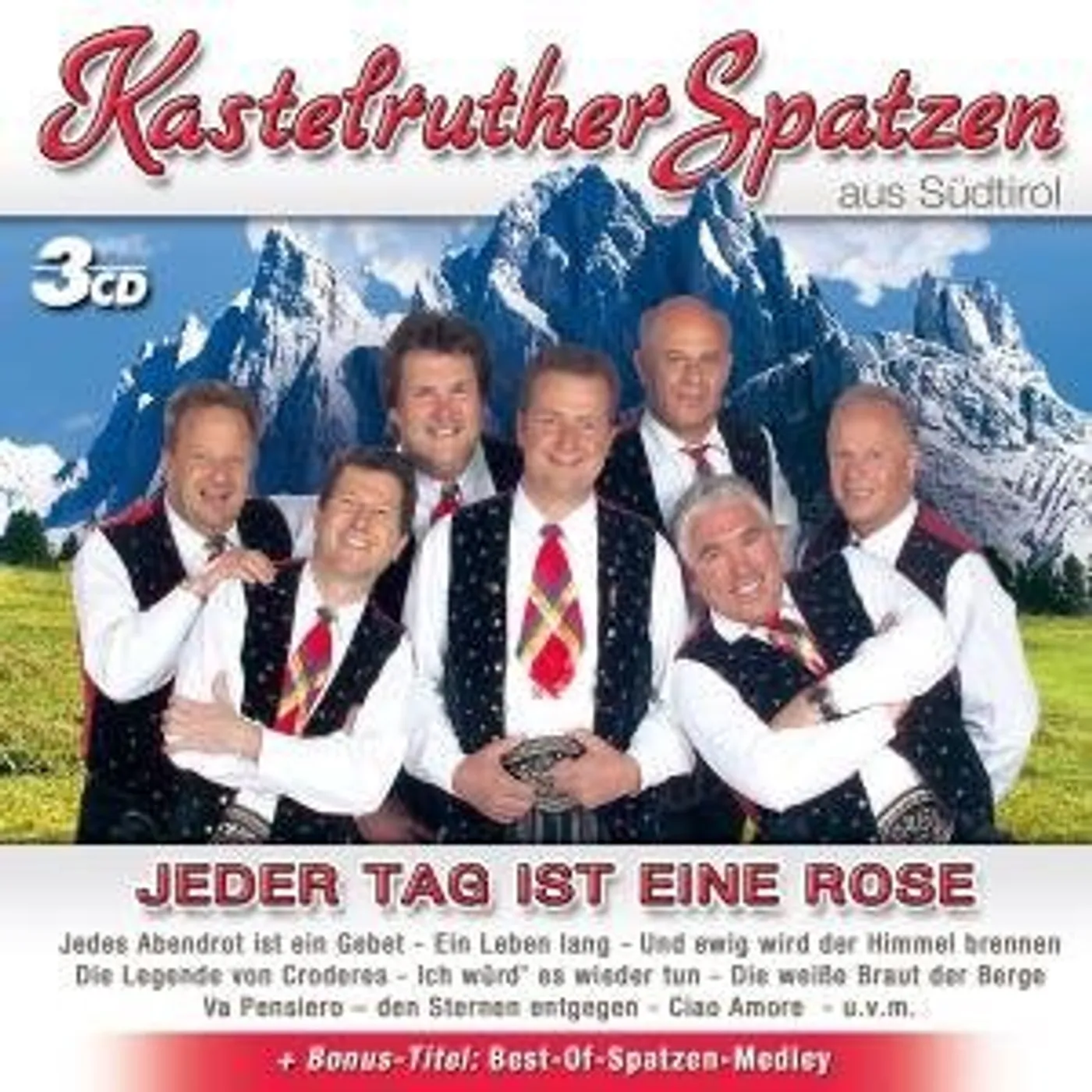 Kastelruther Spatzen JEDER TAG IST EINE ROSE CD