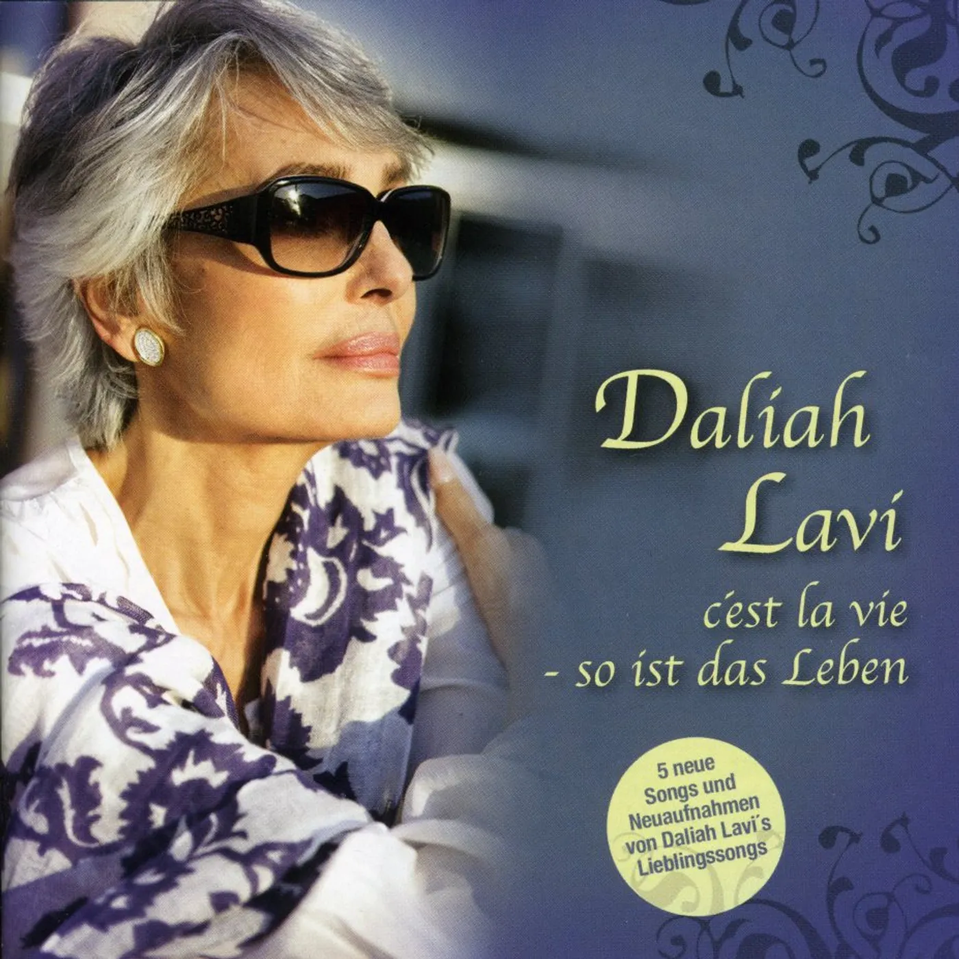 Daliah Lavi C'EST LA VIE: SO IST DAS LEBEN CD