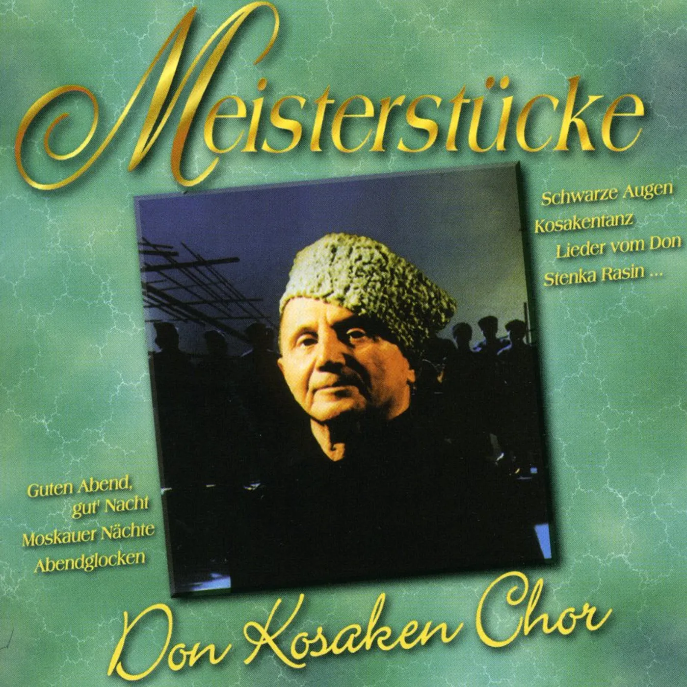 Don Kosaken Chor MEISTERSTUCKE CD