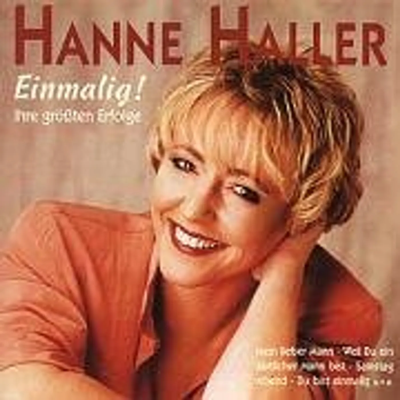 Hanne Haller EINMALIG: IHRE GROSSTEN ERFOLGE CD