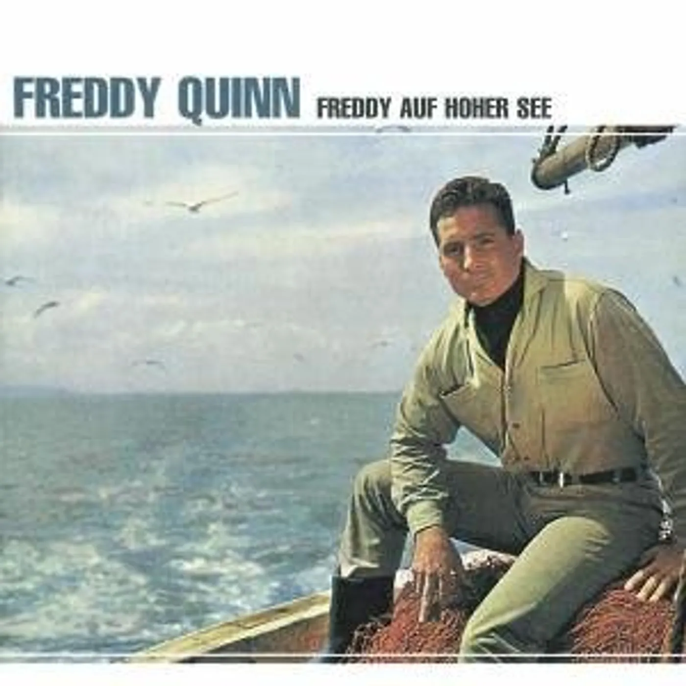 Freddy Quinn FREDDY AUF HOHER SEE CD