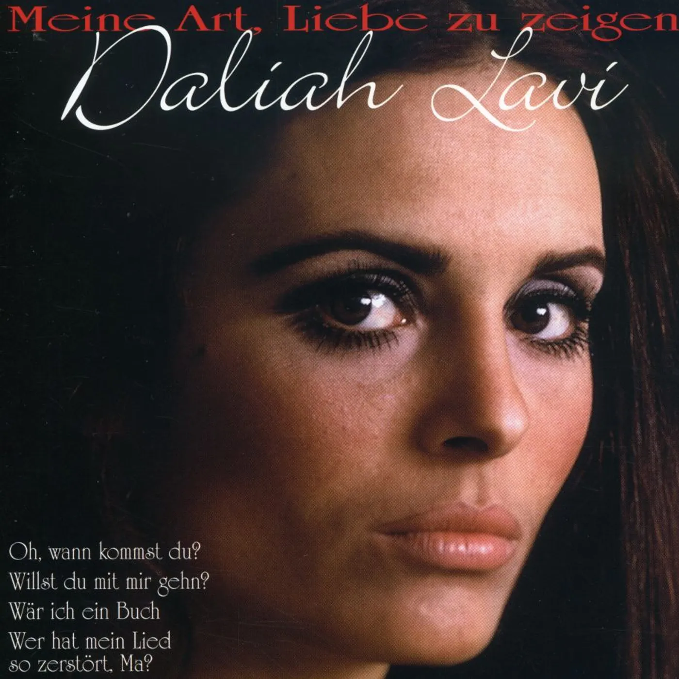 Daliah Lavi MEINE ART LIEBE ZU ZEIGEN CD