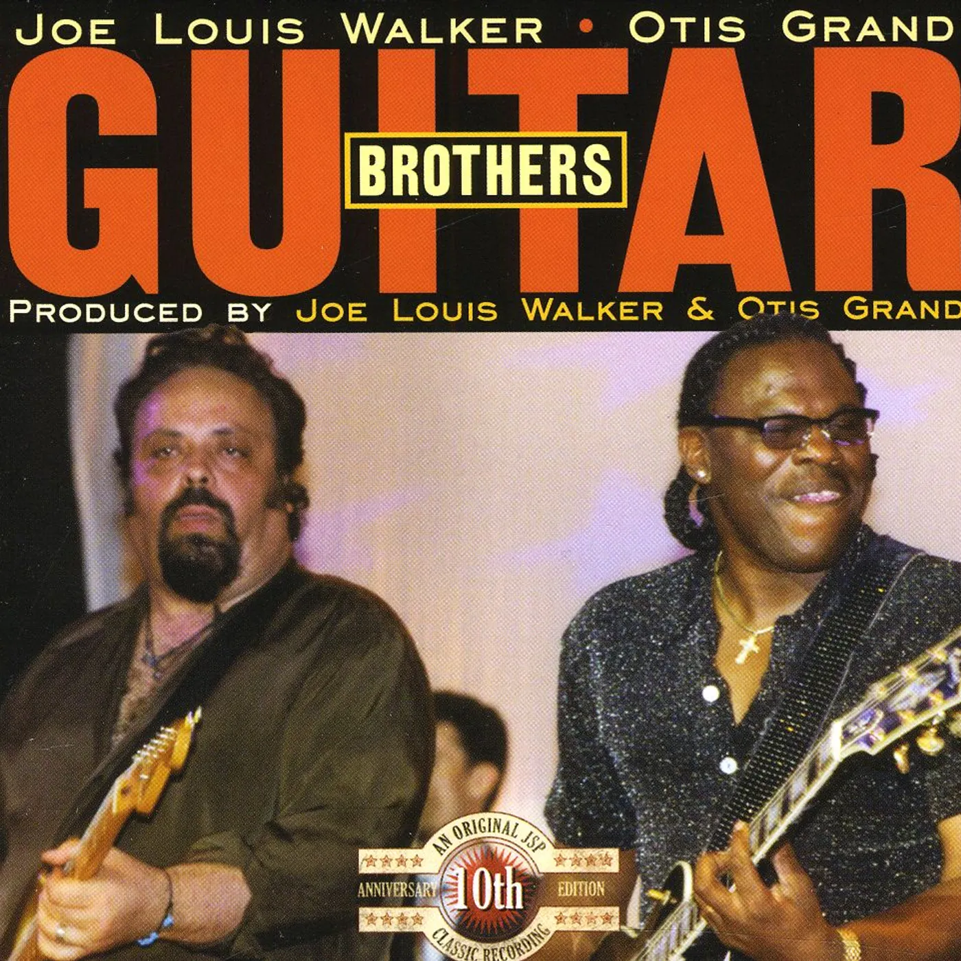 Joe Louis Walker GUITAR BROTHERS-WITH OTIS GRAND CD