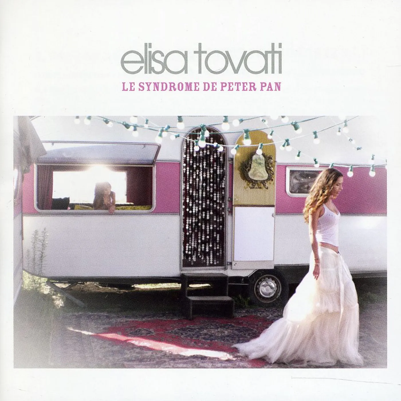 Elisa Tovati LE SYNDROME DE PETER PAN CD