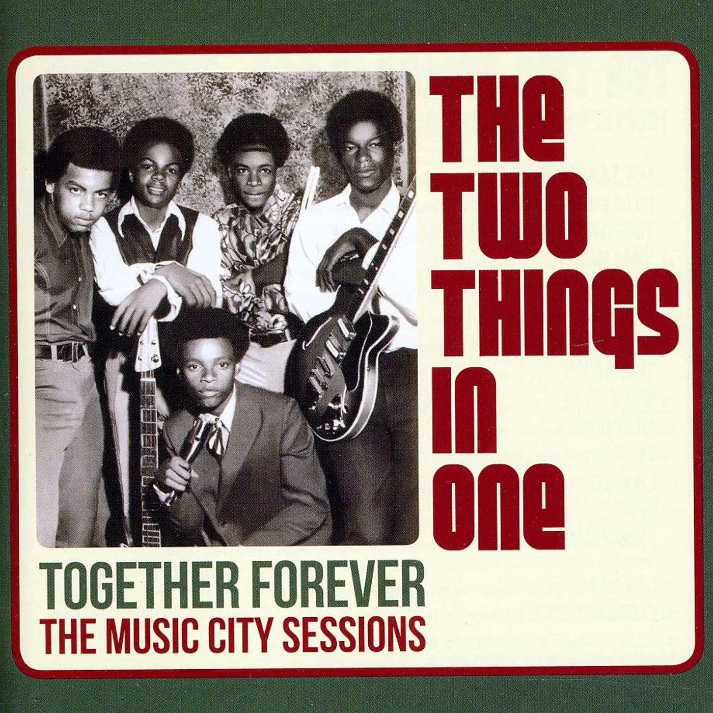 The Two Things in One TOGETHER FOREVER: THE MUSIC CITY SESSIONS CD