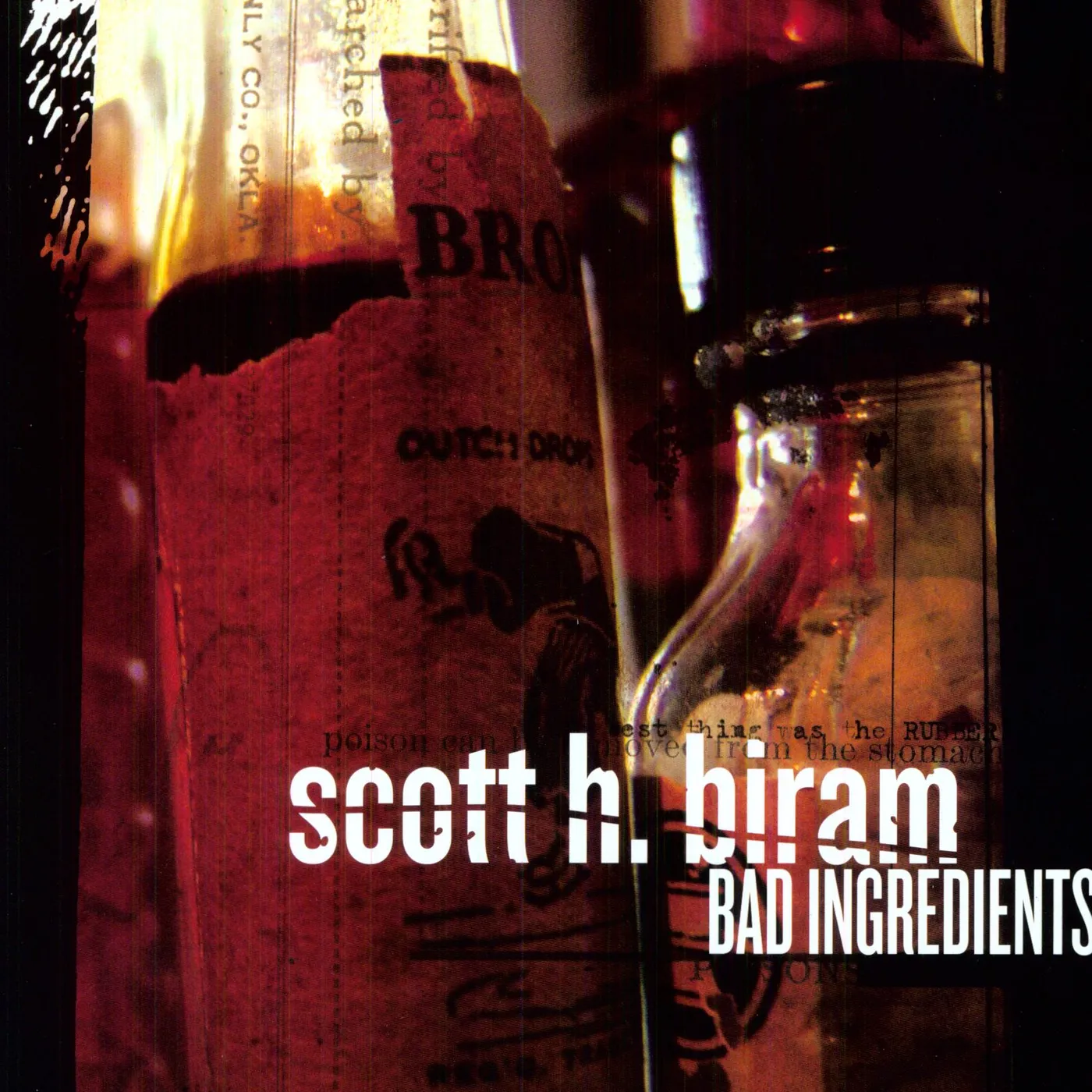 Scott H. Biram BAD INGREDIENTS Vinyl Record