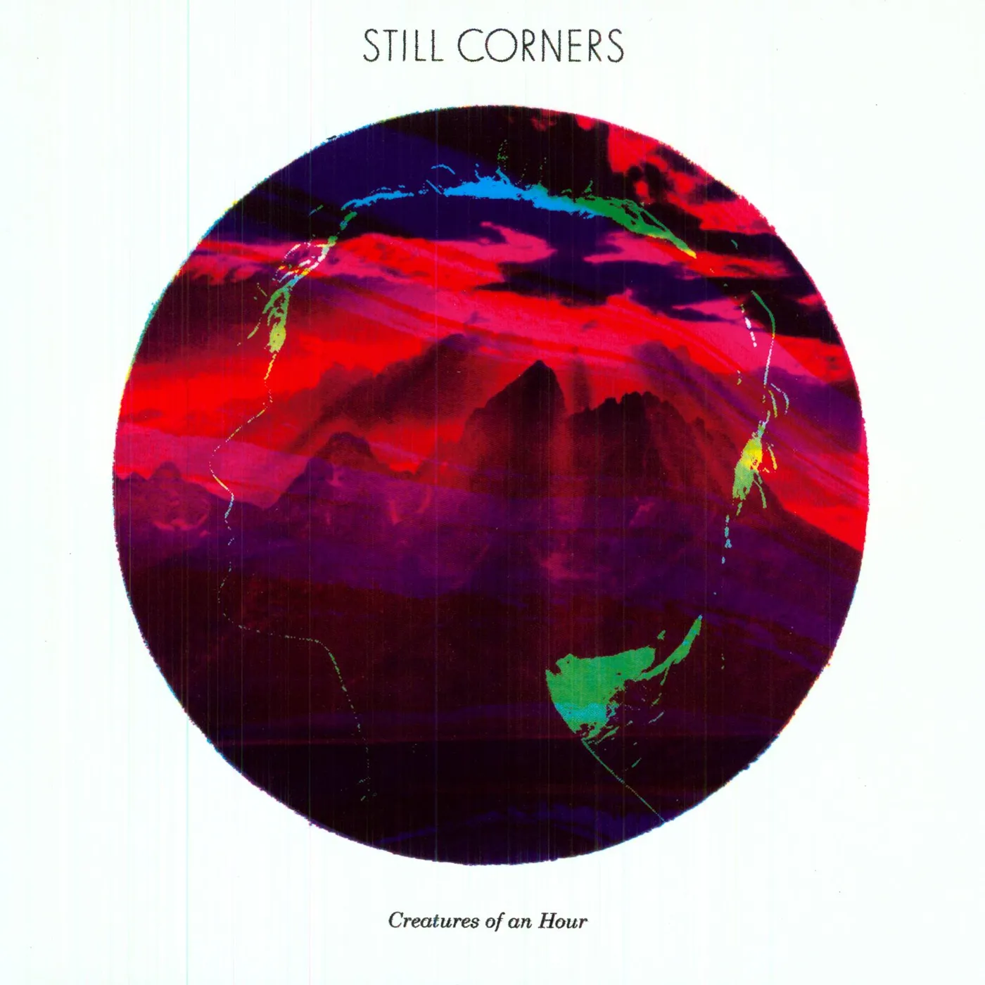 Still Corners Creatures of an Hour Vinyl Record