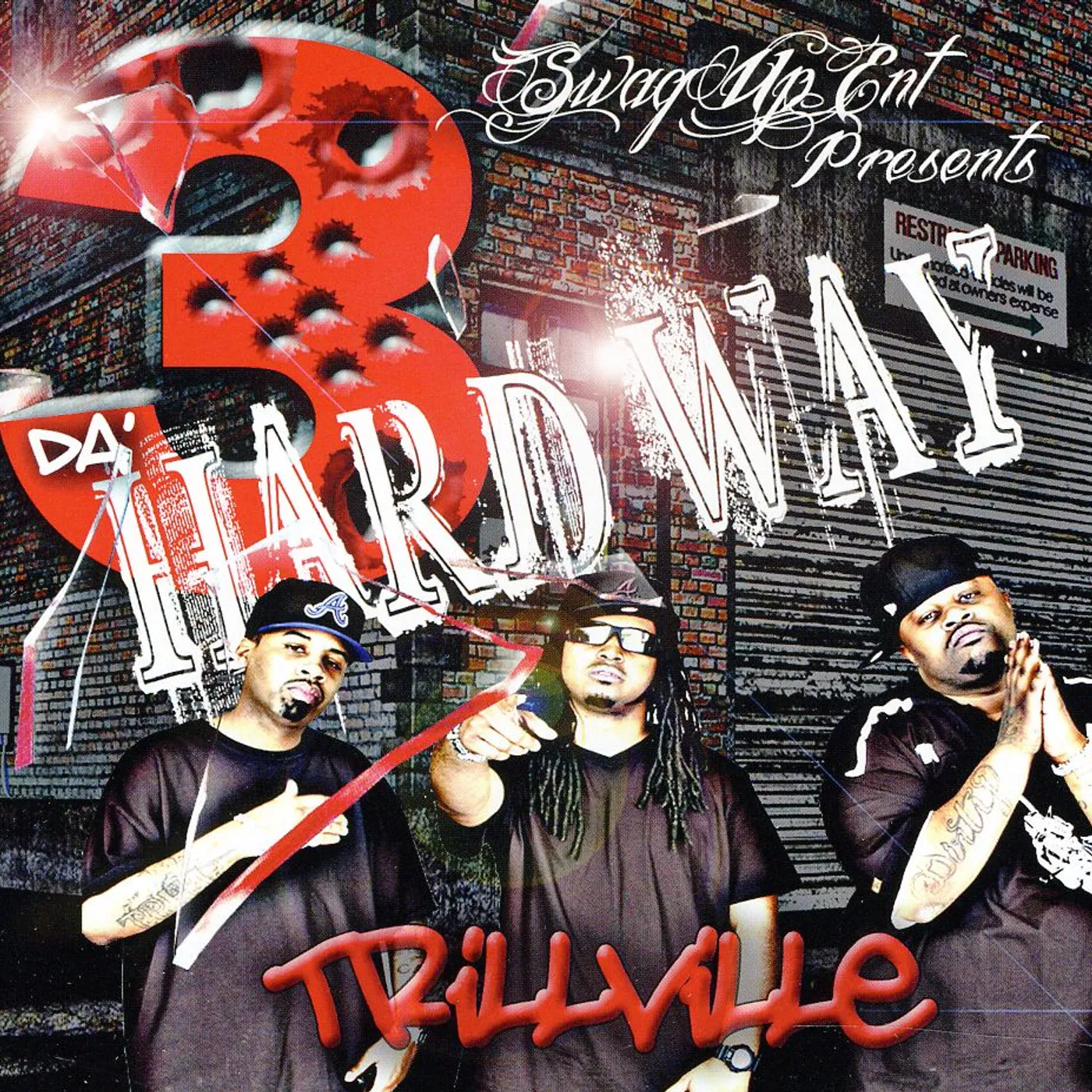 Trillville 3 DA HARD WAY CD