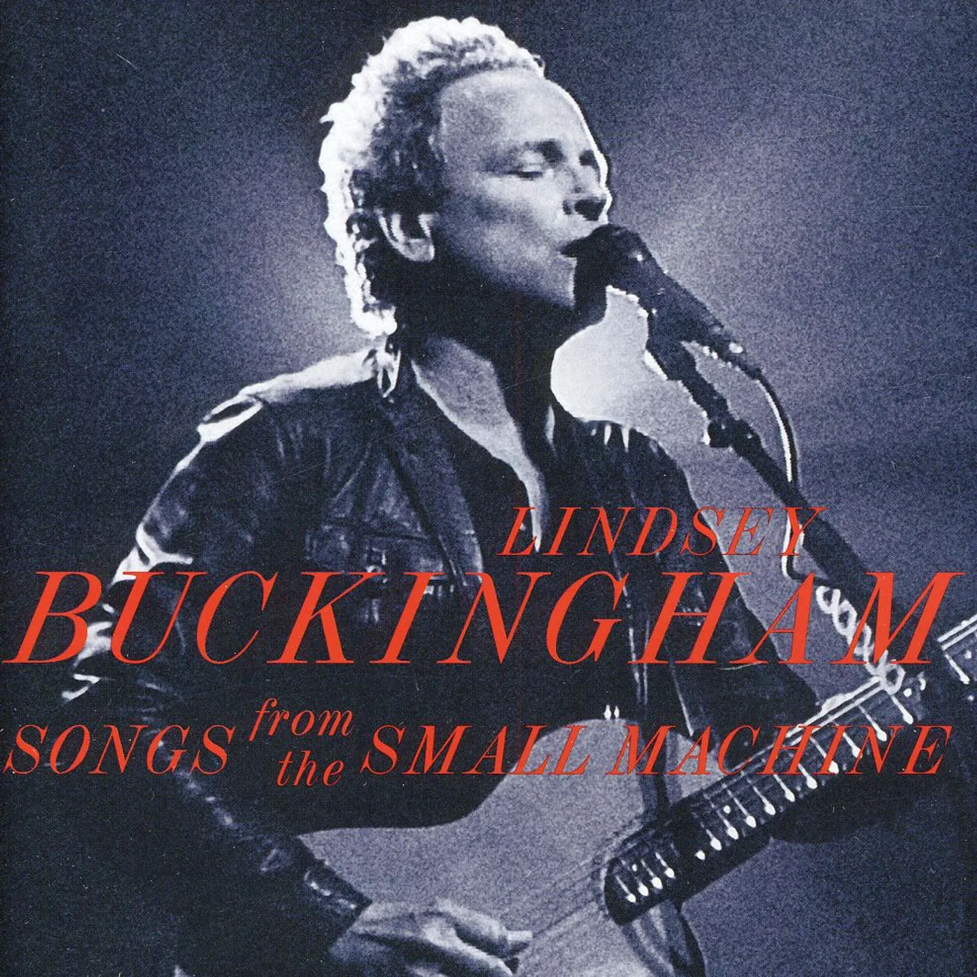 Lindsey Buckingham SONGS FROM THE SMALL MACHINE - LIVE IN L.A. Blu-ray