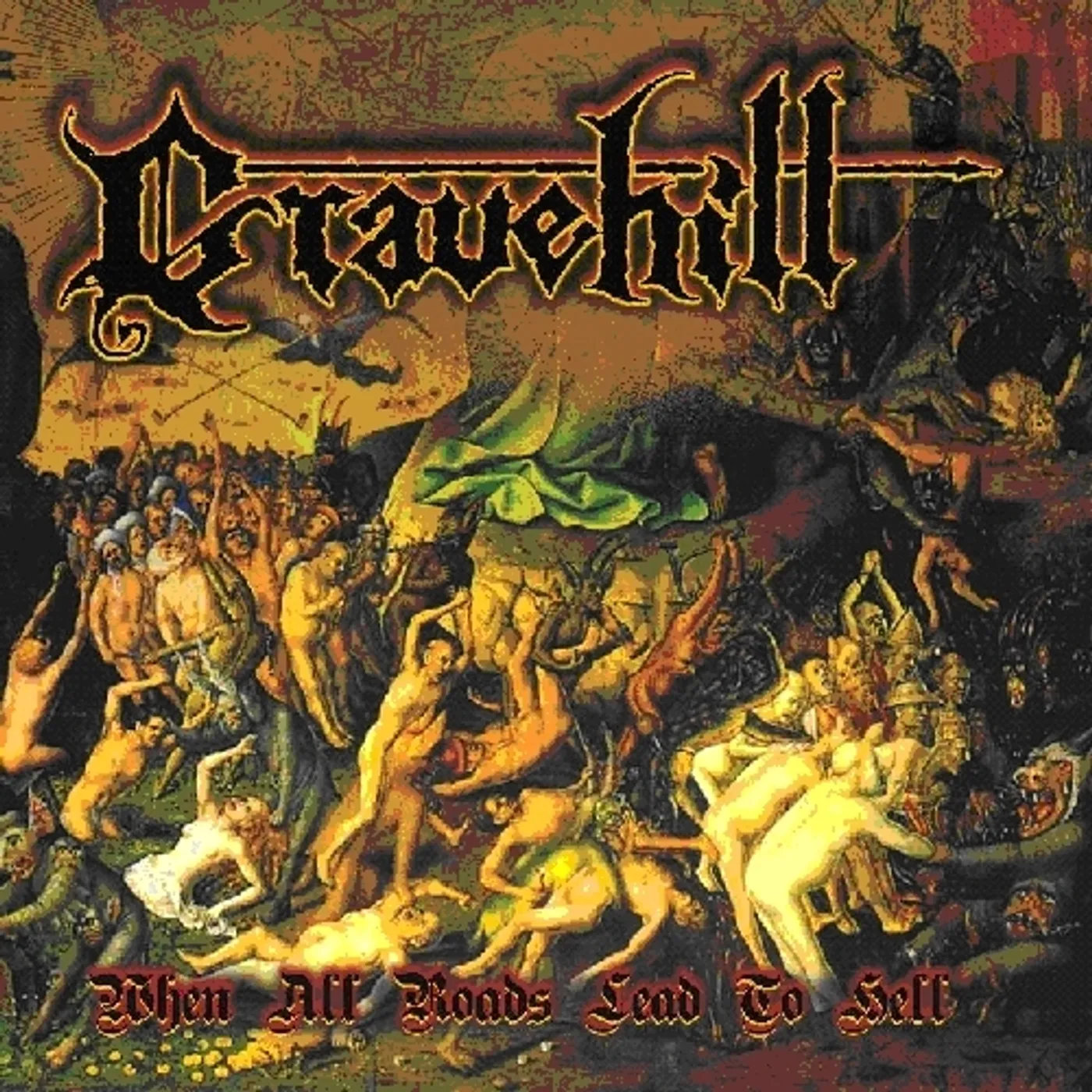 Gravehill WHEN ALL ROADS LEAD TO HELL CD