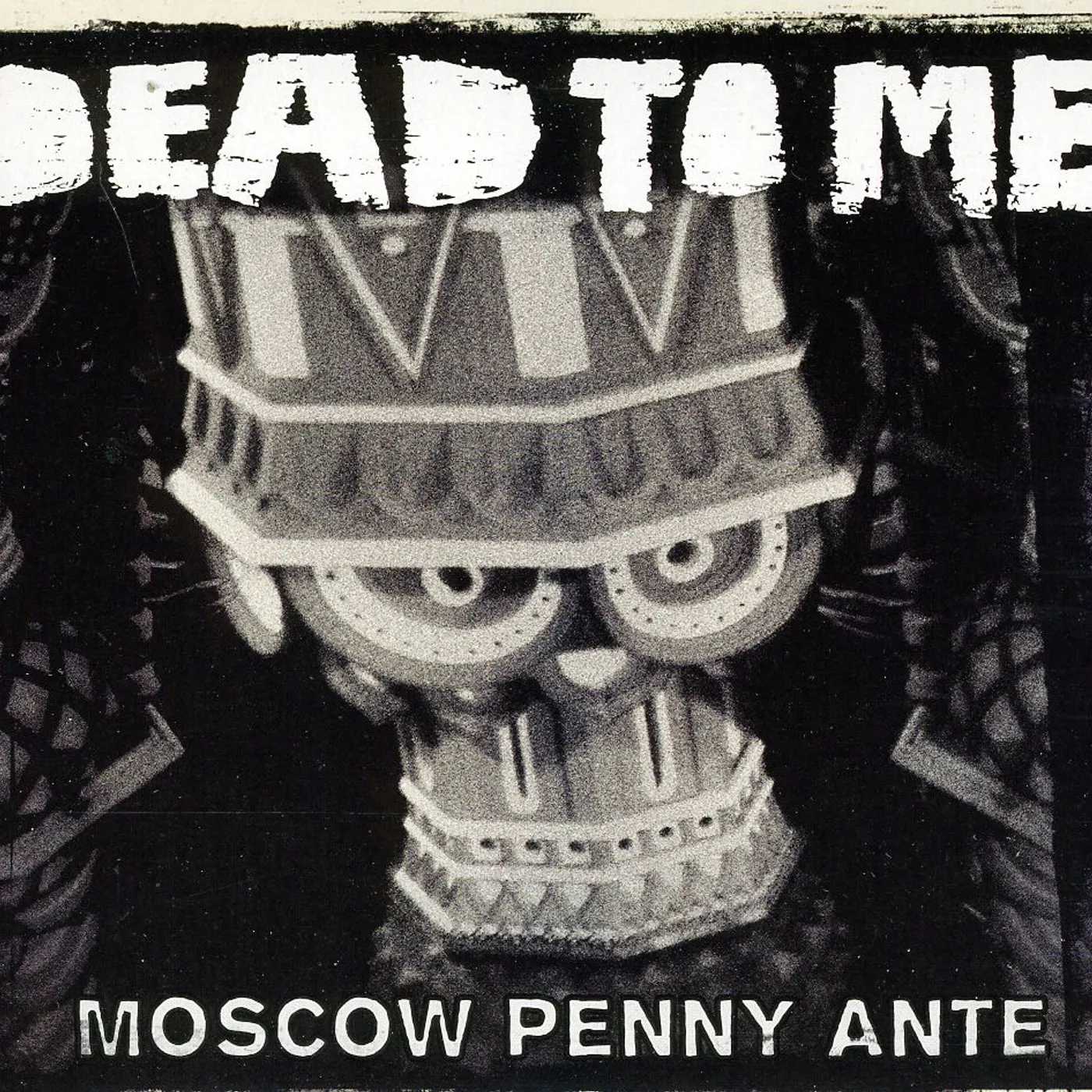 Dead To Me MOSCOW PENNY ANTE CD
