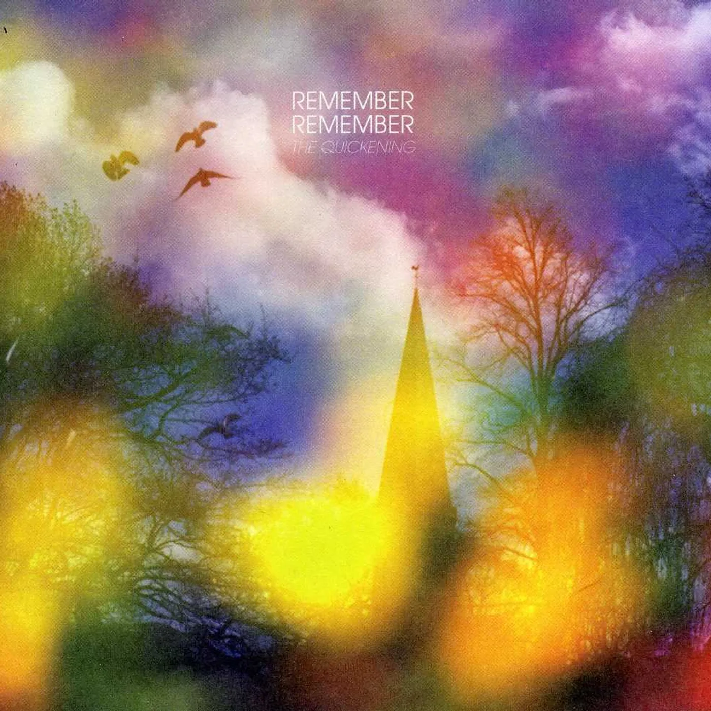 Remember Remember QUICKENING CD