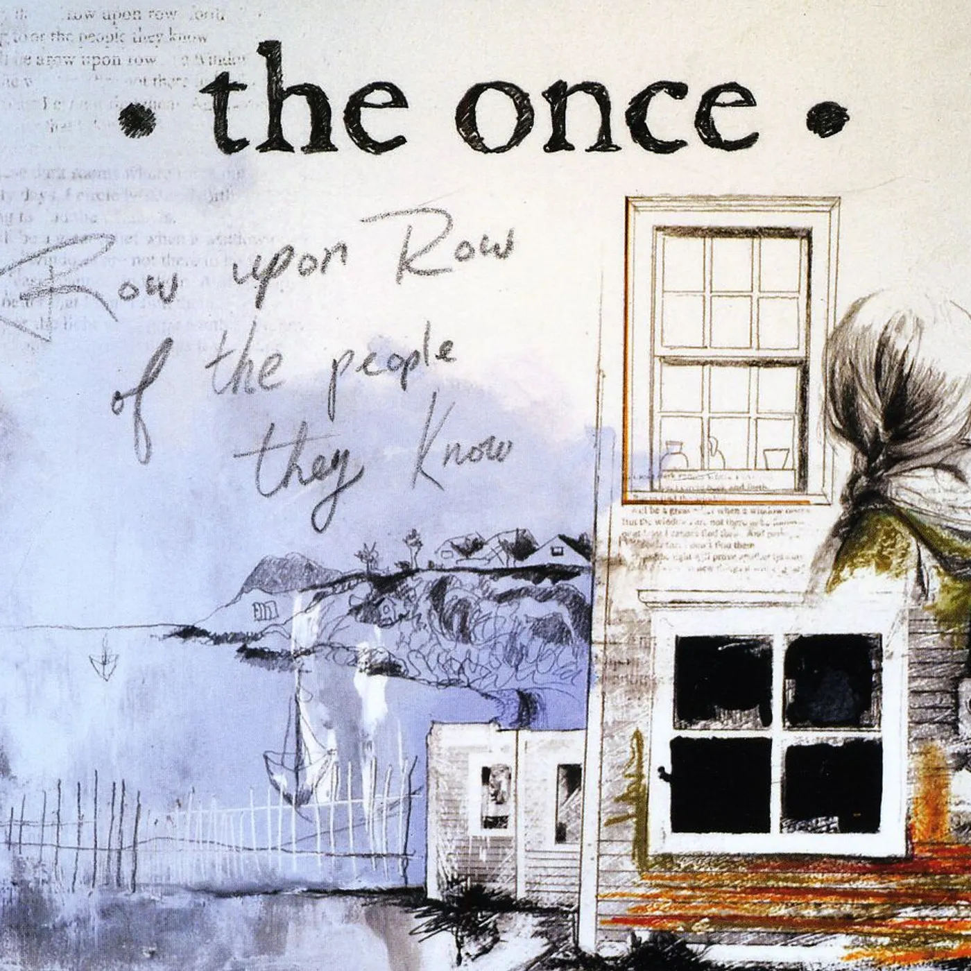 Once ROW UPON ROW OF THE PEOPLE THEY KNOW CD