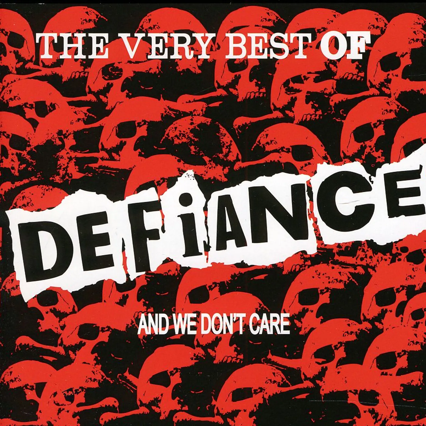 Defiance VERY BEST & WE DONT CARE CD