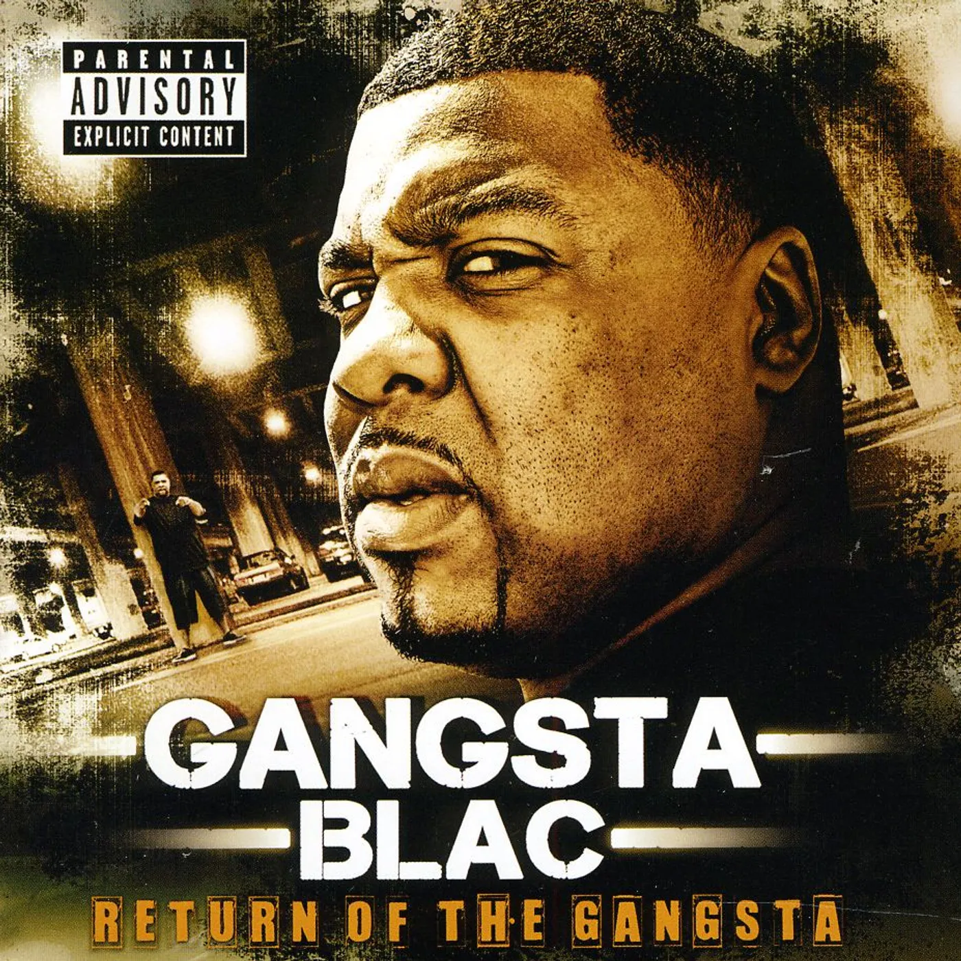 Gangsta Blac RETURN OF THE GANGSTA CD