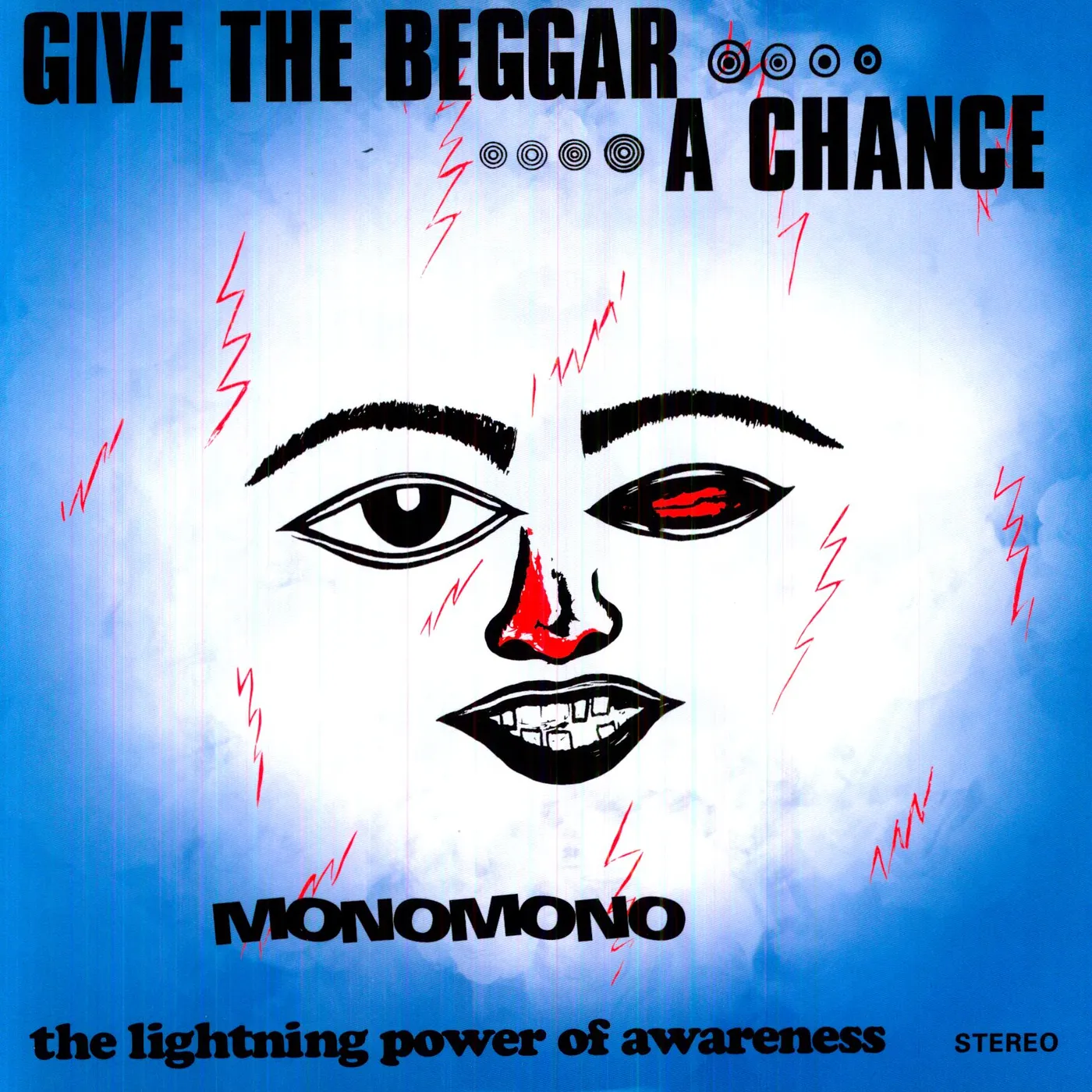 Monomono Give The Beggar A Chance Vinyl Record
