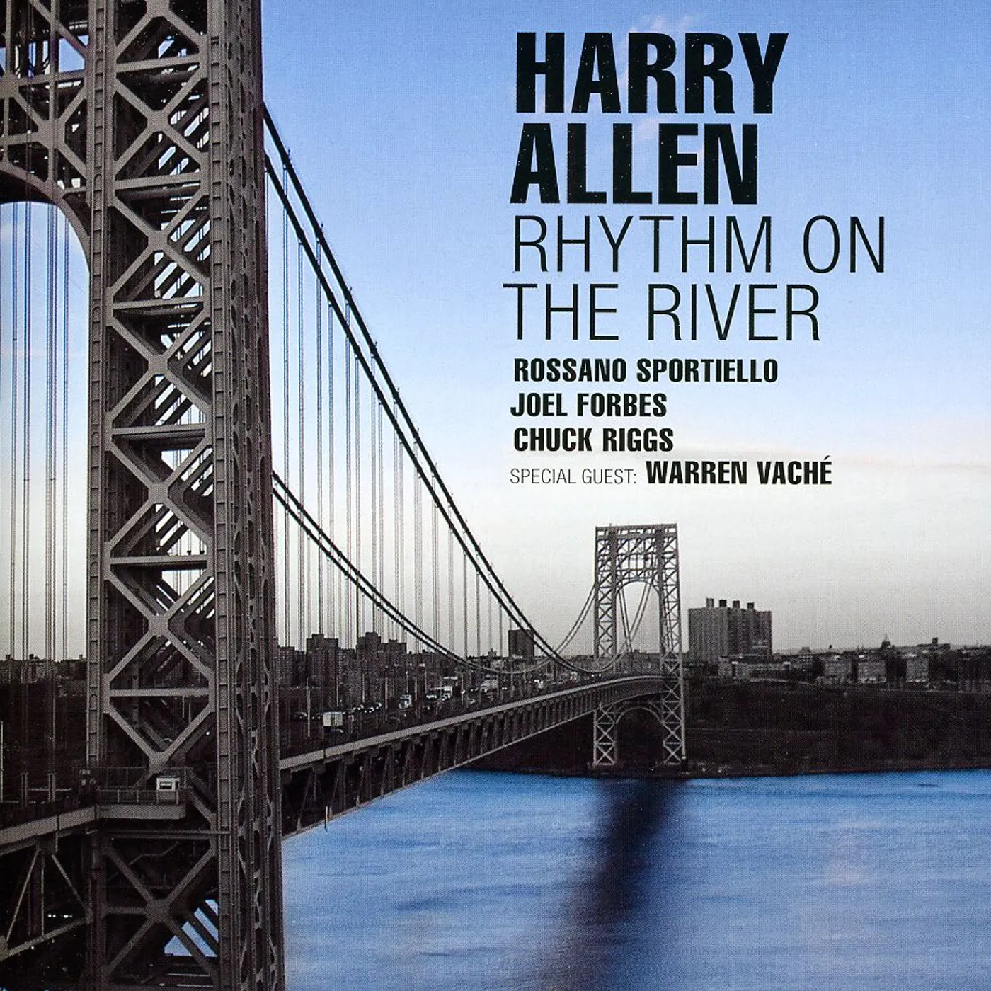 Harry Allen RHYTHM ON THE RIVER CD