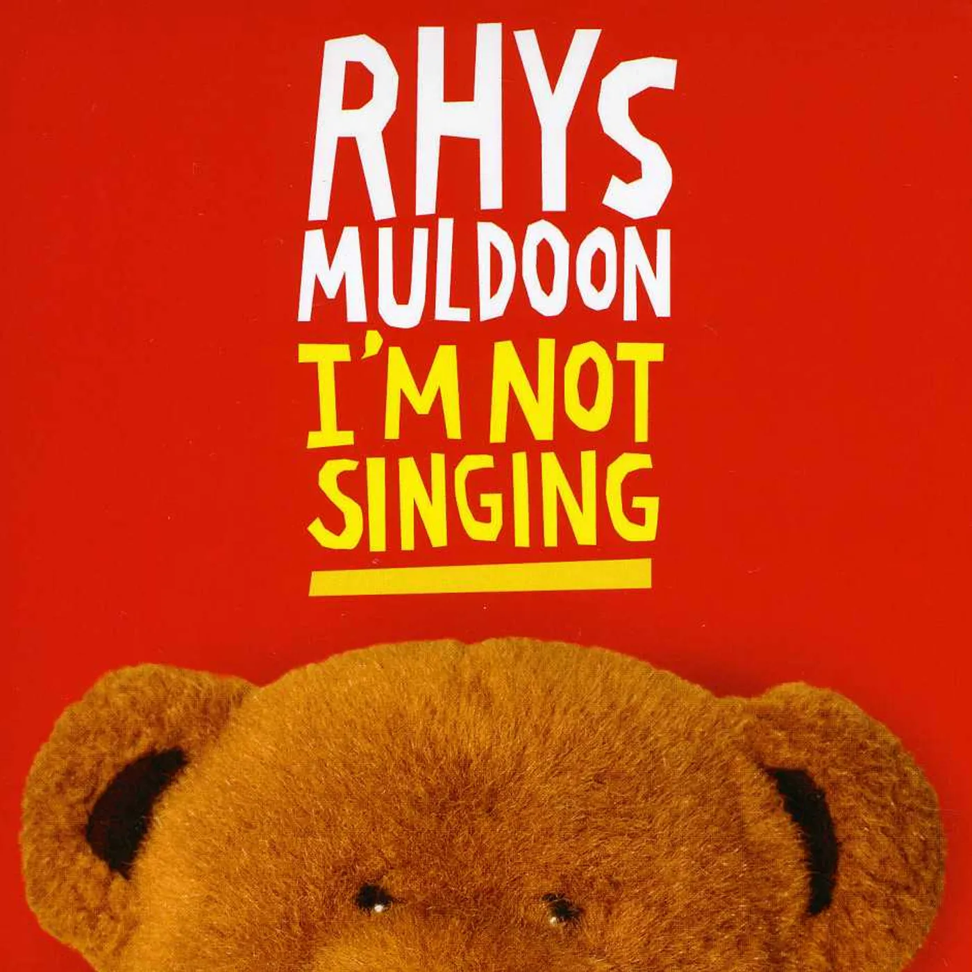Rhys Muldoon I'M NOT SINGING CD