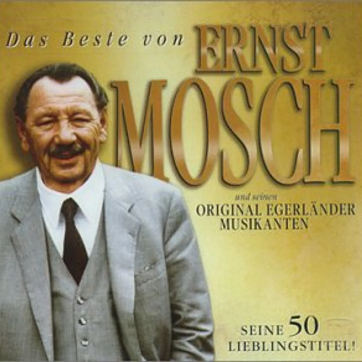 Ernst Mosch DAS BESTE CD