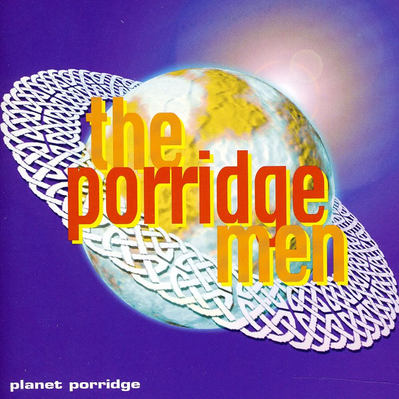The Porridge Men PLANET PORRIDGE CD