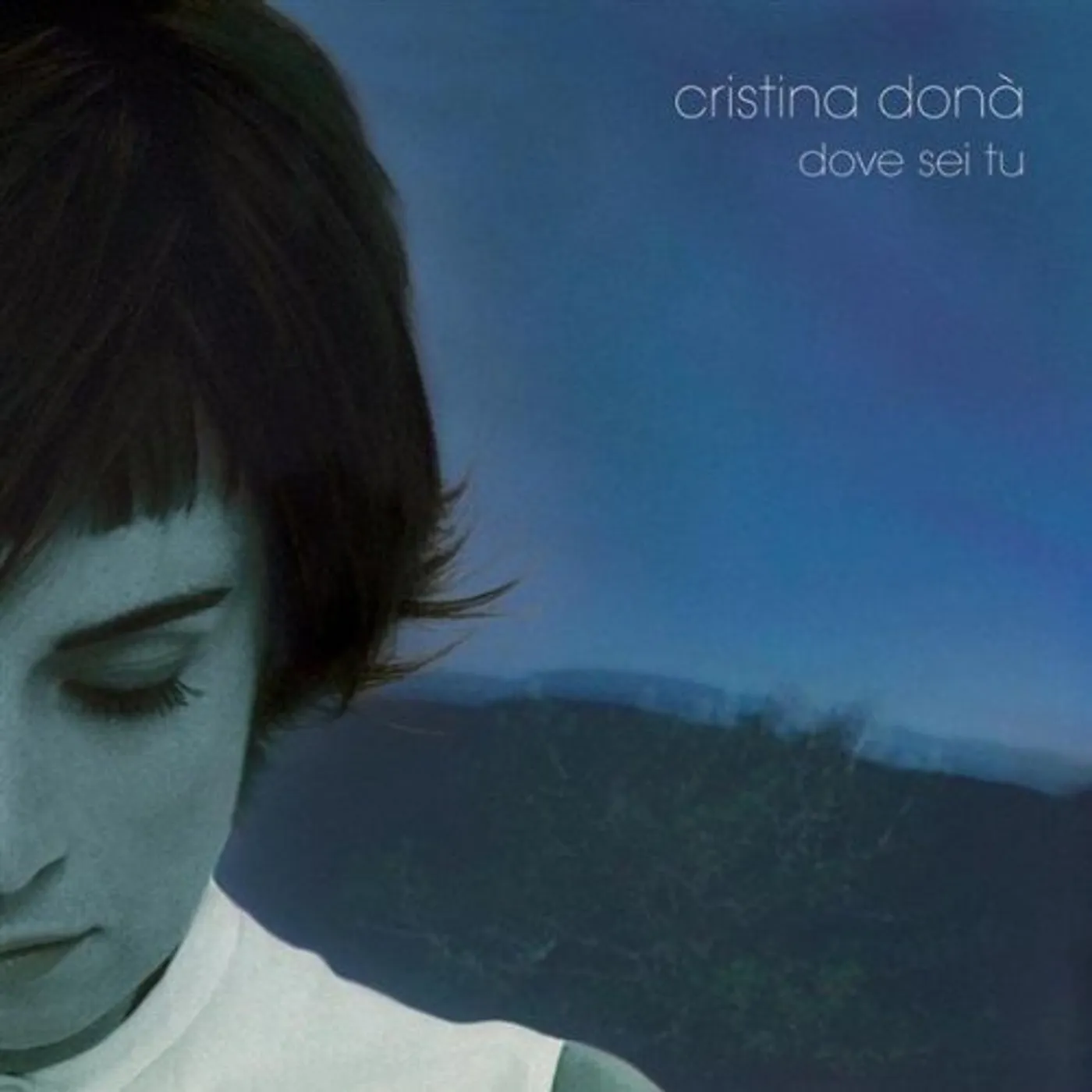 Cristina Donà DOVE SEI TU CD