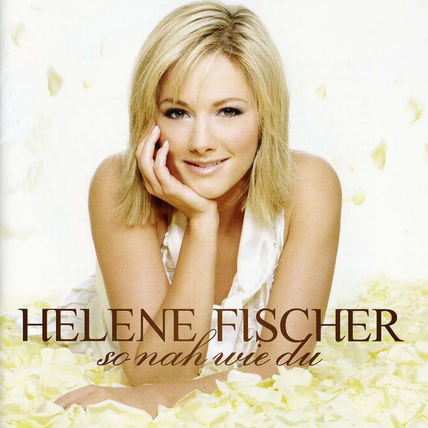 Helene Fischer SO NAH WIE DU CD