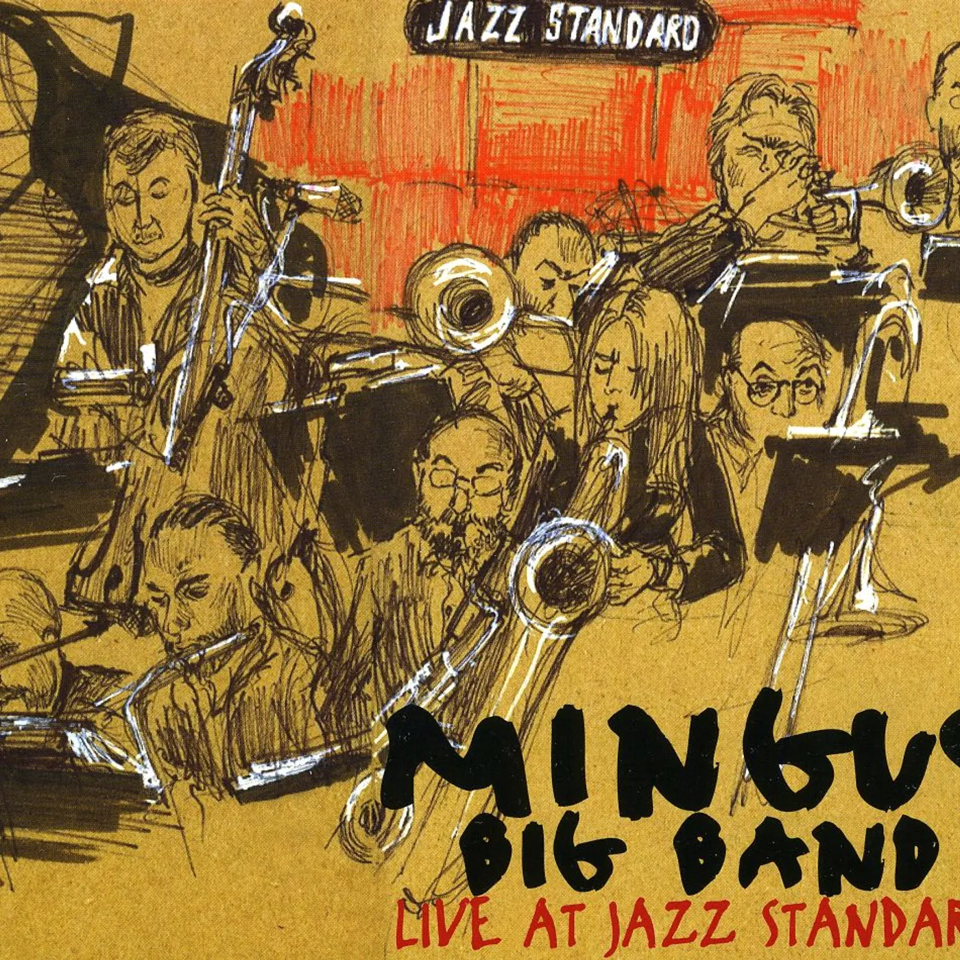 MINGUS BIG BAND LIVE AT JAZZ STANDARD CD