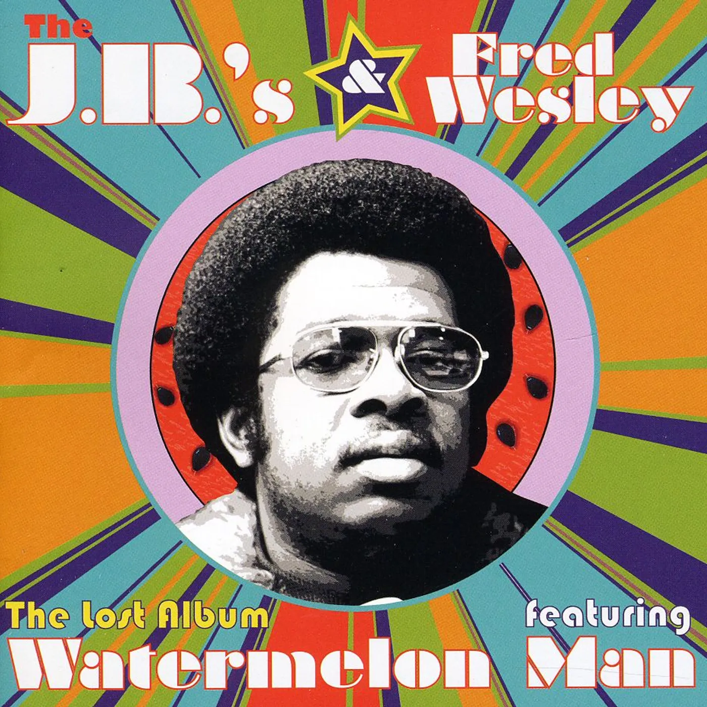 Fred Wesley & The J.B.'s LOST ALBUM CD