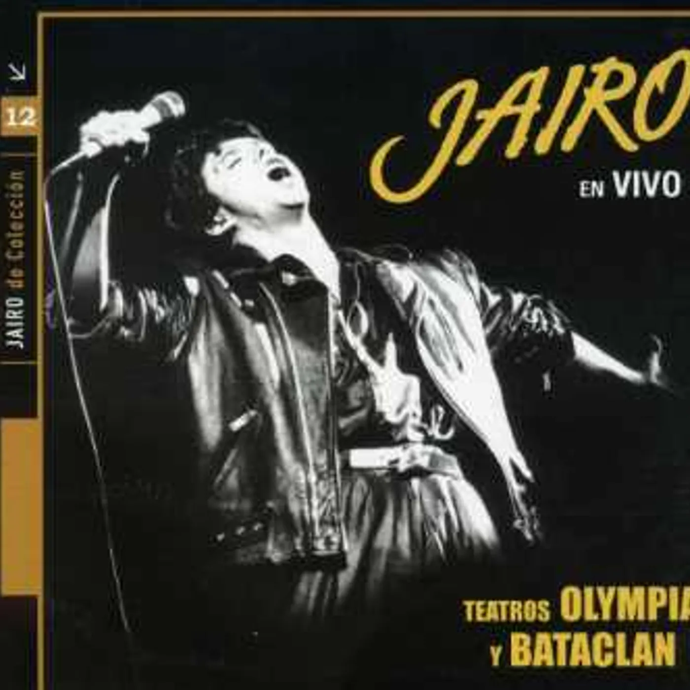 Jairo EN VIVO OLIMPIA Y BATACLAN CD