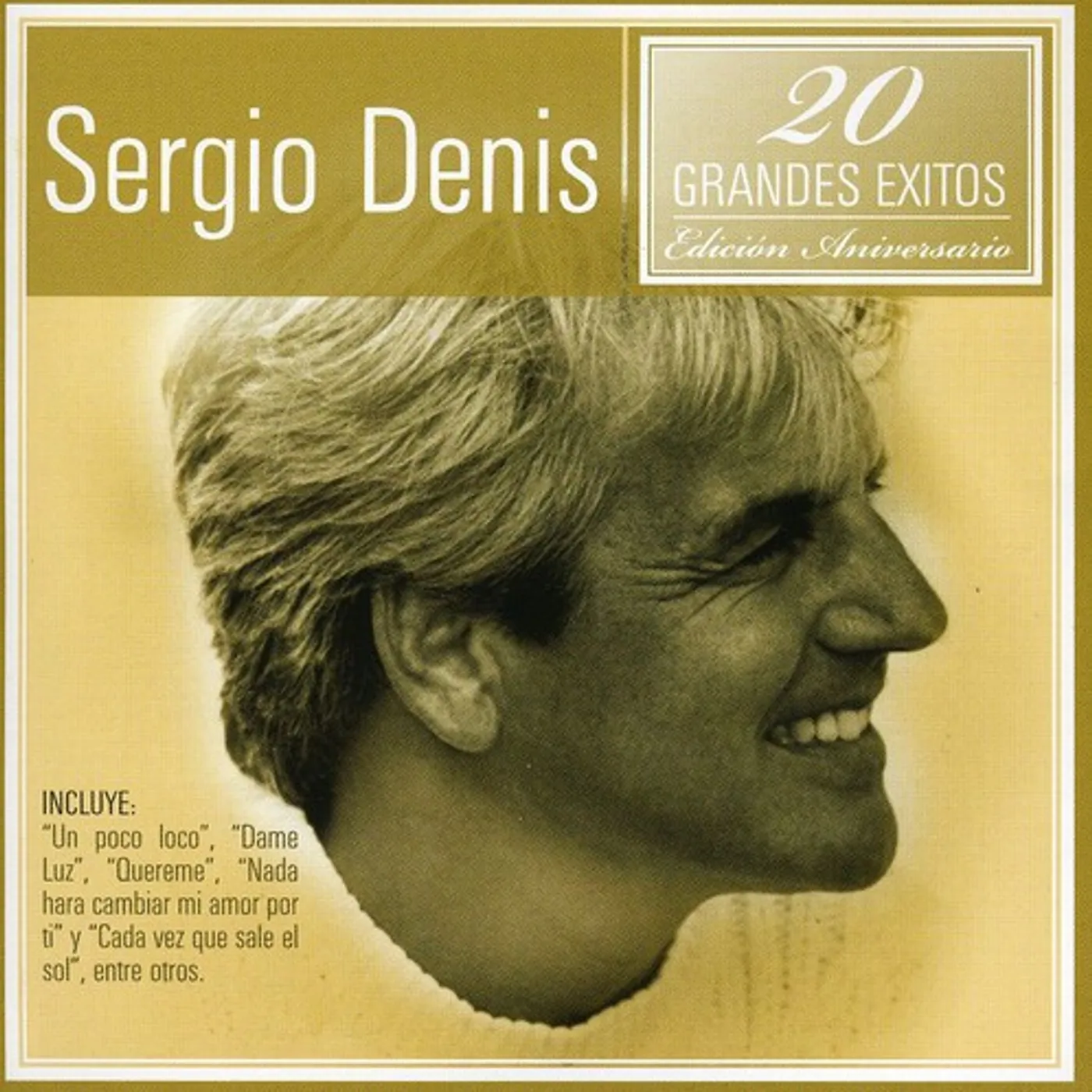 Sergio Denis 20 GRANDES EXITOS CD